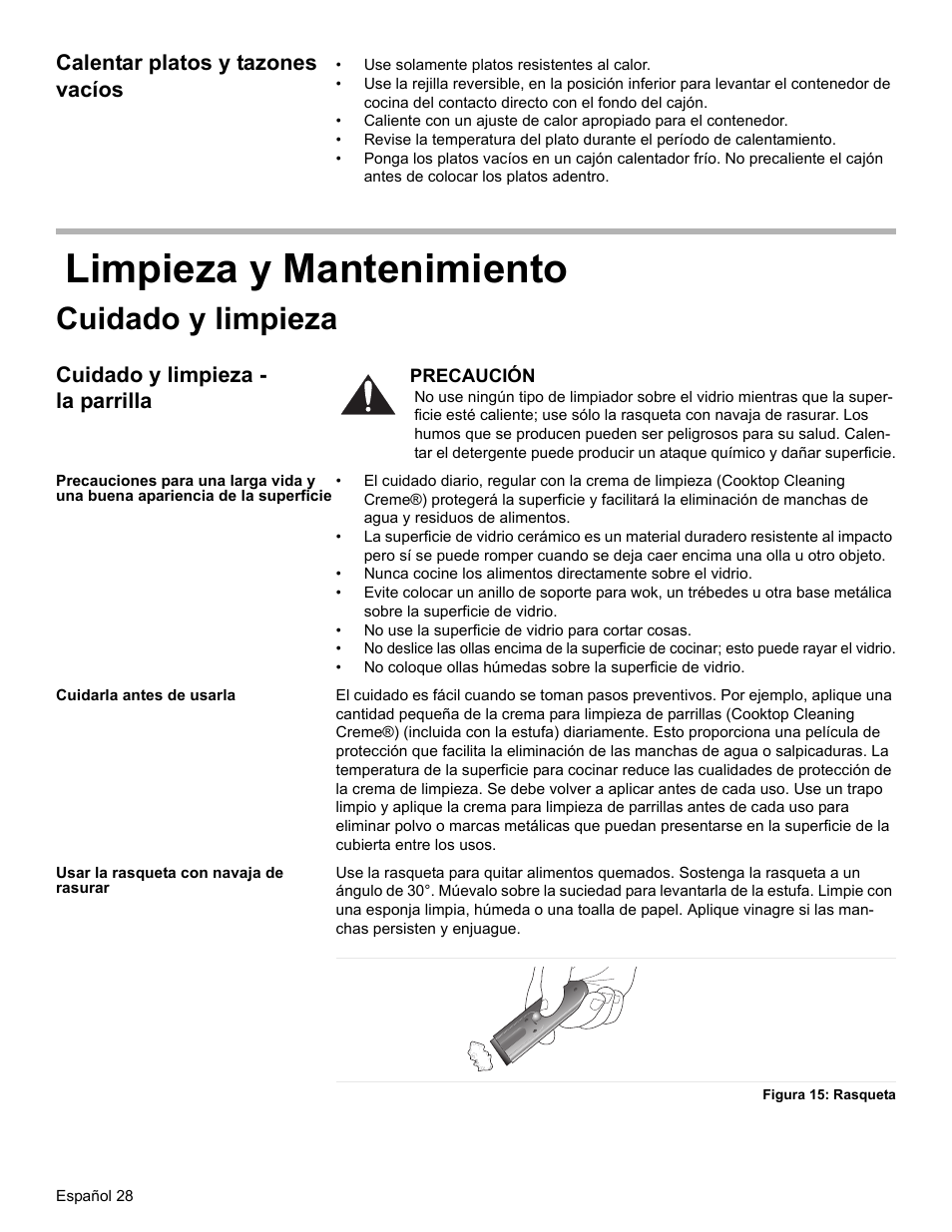 Calentar platos y tazones vacíos, Limpieza y mantenimiento, Cuidado y limpieza | Cuidado y limpieza - la parrilla, Cuidarla antes de usarla, Usar la rasqueta con navaja de rasurar, Figura 15: rasqueta | Siemens HE2216C User Manual | Page 102 / 112