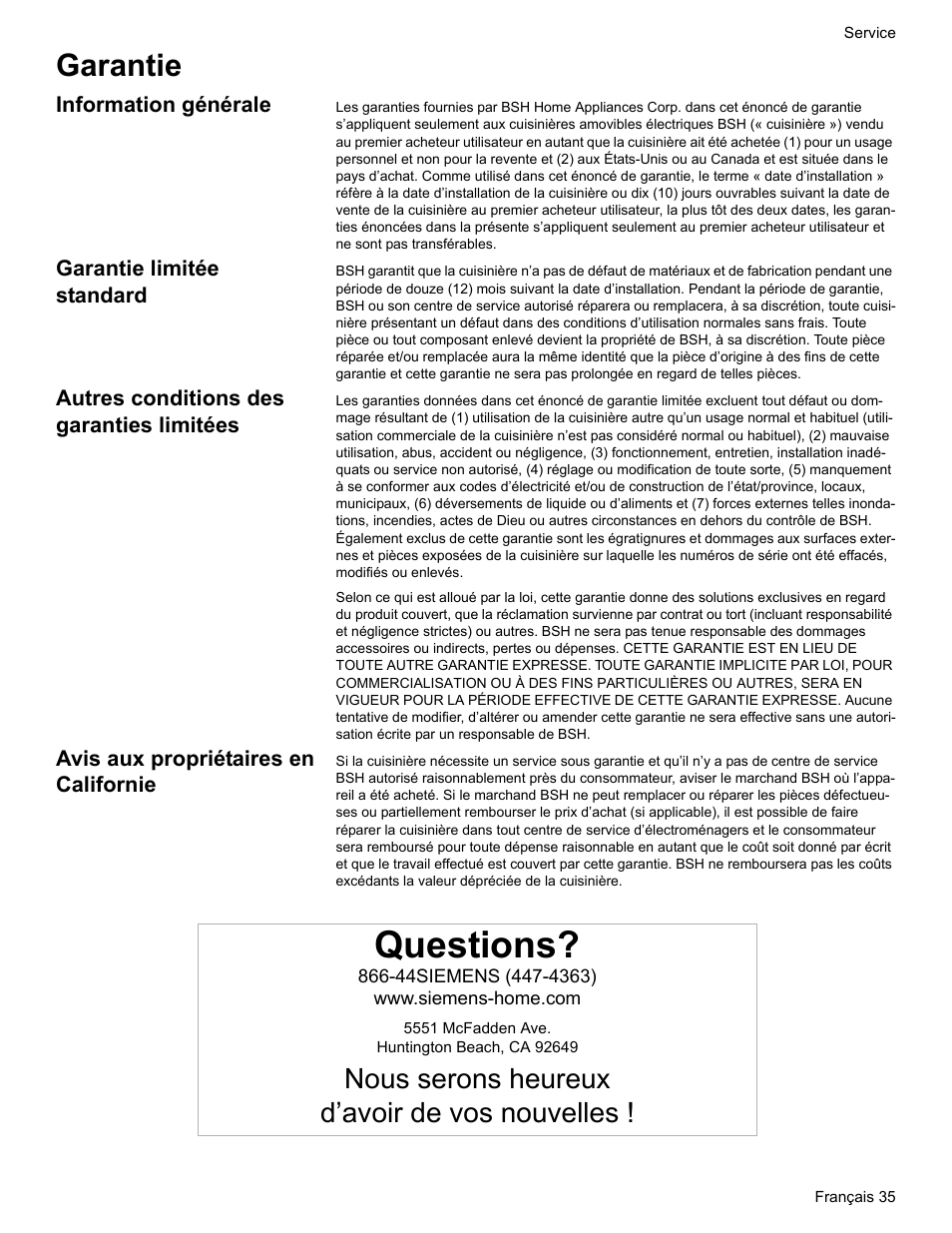 Garantie, Information générale, Garantie limitée standard | Autres conditions des garanties limitées, Avis aux propriétaires en californie, Questions, Nous serons heureux d’avoir de vos nouvelles | Siemens HE2216C User Manual | Page 73 / 112