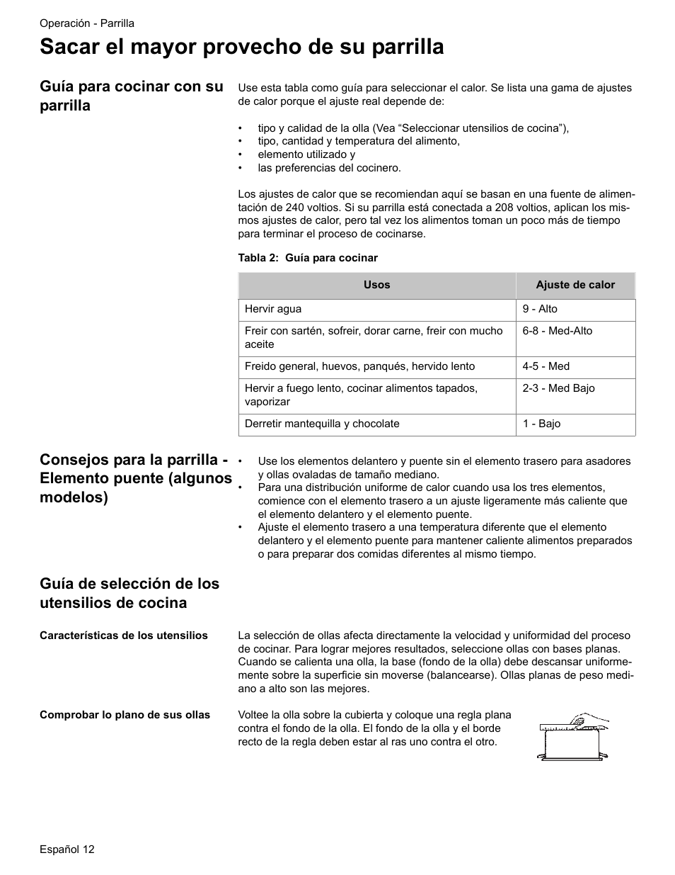 Sacar el mayor provecho de su parrilla, Guía para cocinar con su parrilla, Tabla 2: guía para cocinar | Guía de selección de los utensilios de cocina, Características de los utensilios, Comprobar lo plano de sus ollas | Siemens HE2216C User Manual | Page 86 / 112