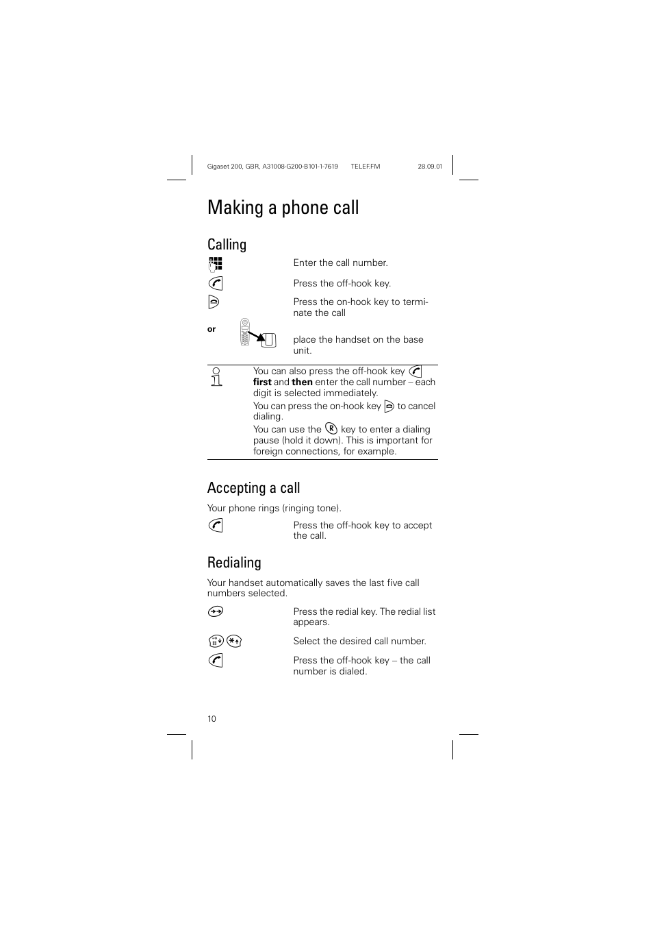 Making a phone call, Calling, Accepting a call | Redialing, Calling accepting a call redialing | Siemens optipoint 200 User Manual | Page 10 / 27