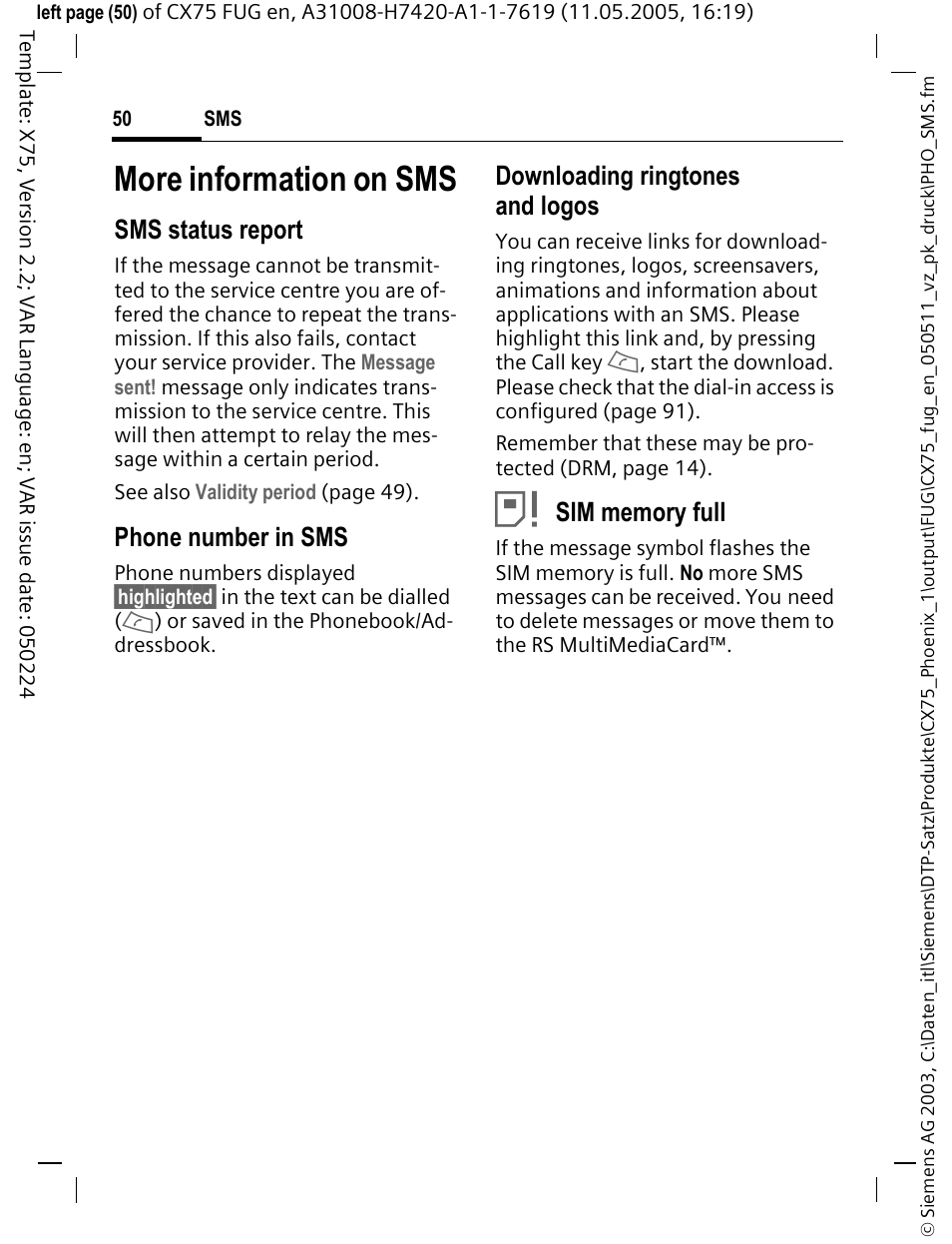 More information on sms, Sms status report, Phone number in sms | Downloading ringtones and logos | Siemens CX75 User Manual | Page 51 / 152