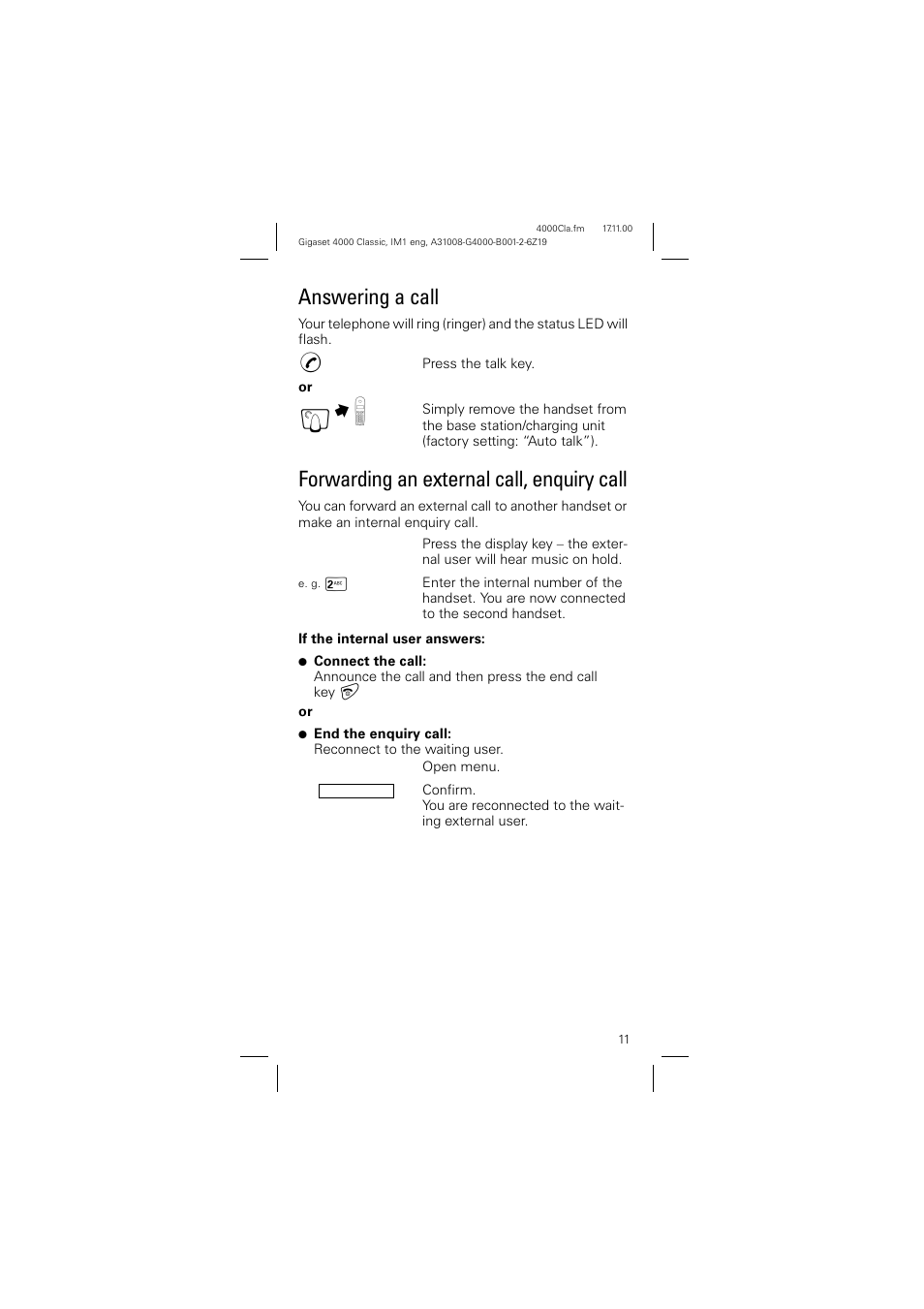 Answering a call, Forwarding an external call, enquiry call | Siemens 4000 User Manual | Page 11 / 23