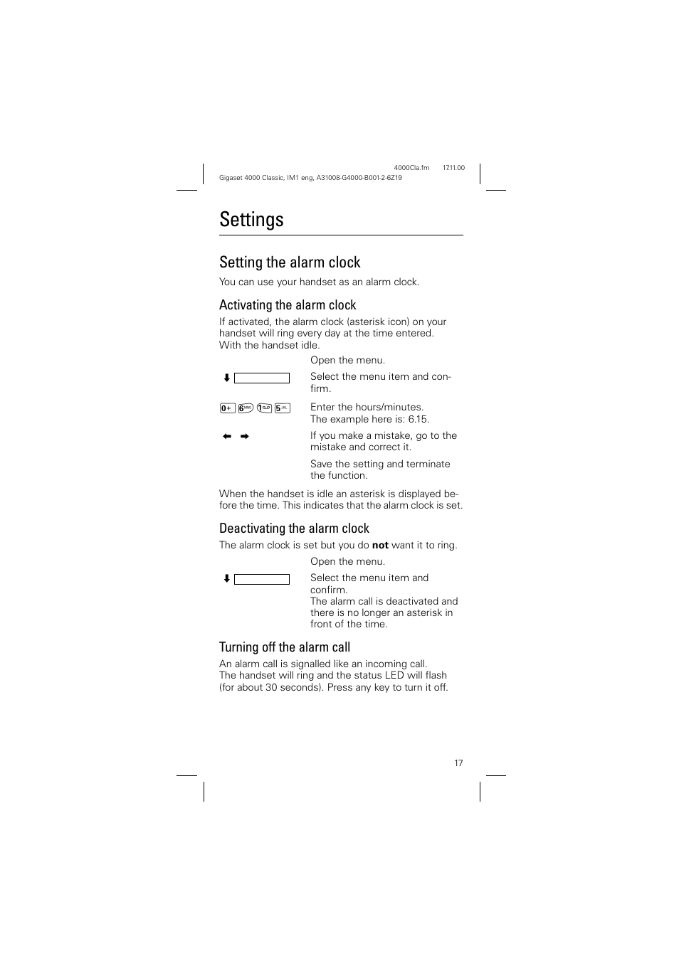 Settings, Setting the alarm clock, Activating the alarm clock | Deactivating the alarm clock, Turning off the alarm call | Siemens 4000 User Manual | Page 17 / 23