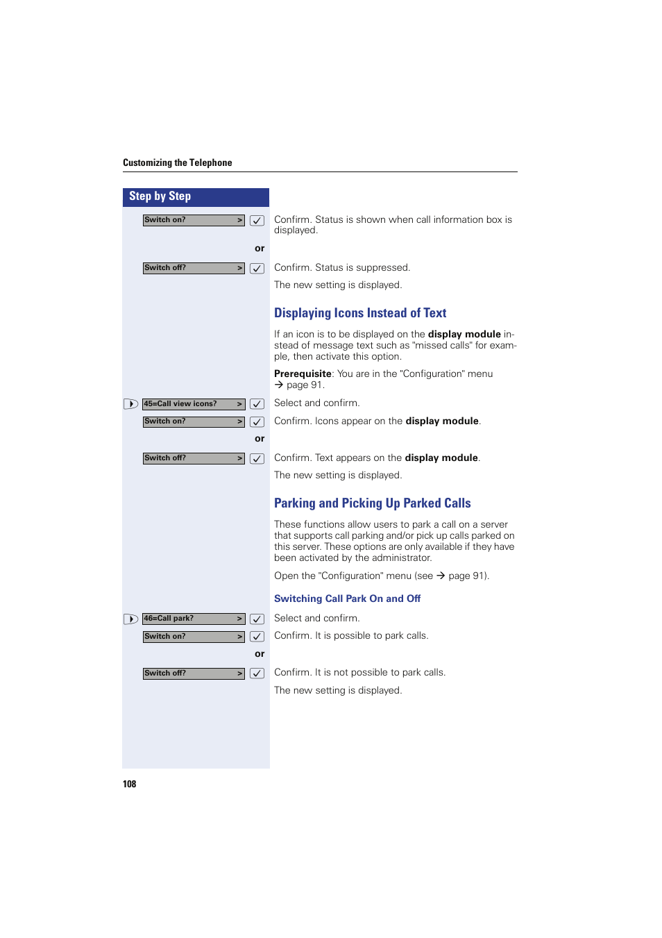 Displaying icons instead of text, Parking and picking up parked calls, Switching call park on and off | Siemens HIPATH 8000 OPTIPOINT410 User Manual | Page 108 / 242