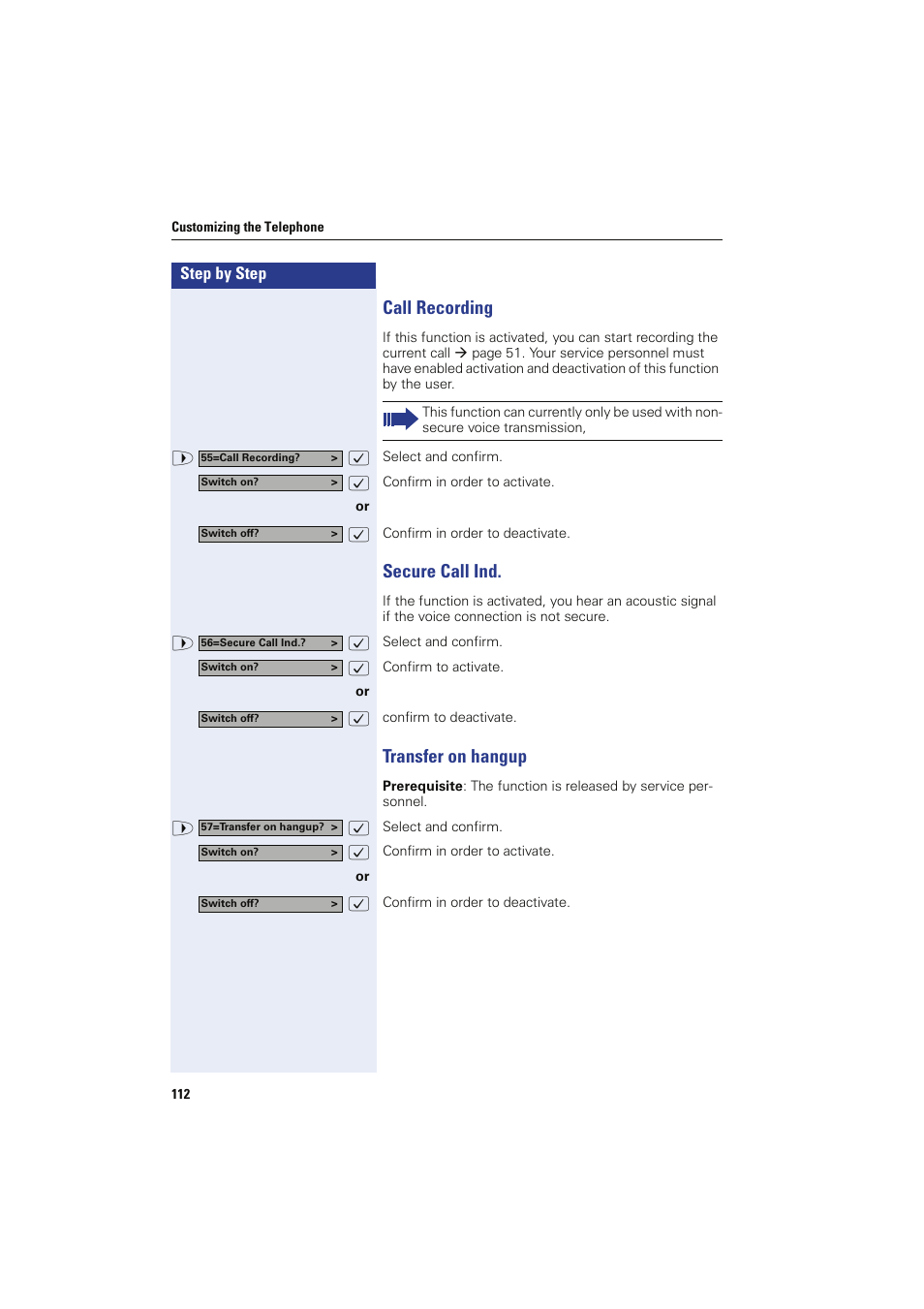 Call recording, Secure call ind, Transfer on hangup | Confirm in order to deactivate | Siemens HIPATH 8000 OPTIPOINT410 User Manual | Page 112 / 242