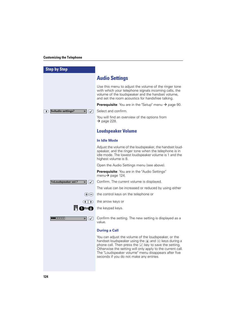 Audio settings, Loudspeaker volume, In idle mode | During a call | Siemens HIPATH 8000 OPTIPOINT410 User Manual | Page 124 / 242