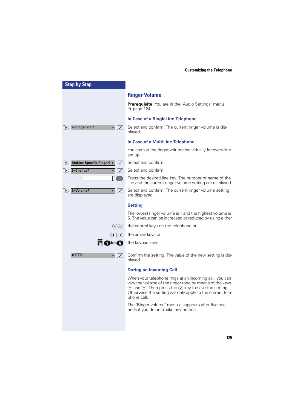 Ringer volume, In case of a singleline telephone, In case of a multiline telephone | Setting, During an incoming call | Siemens HIPATH 8000 OPTIPOINT410 User Manual | Page 125 / 242