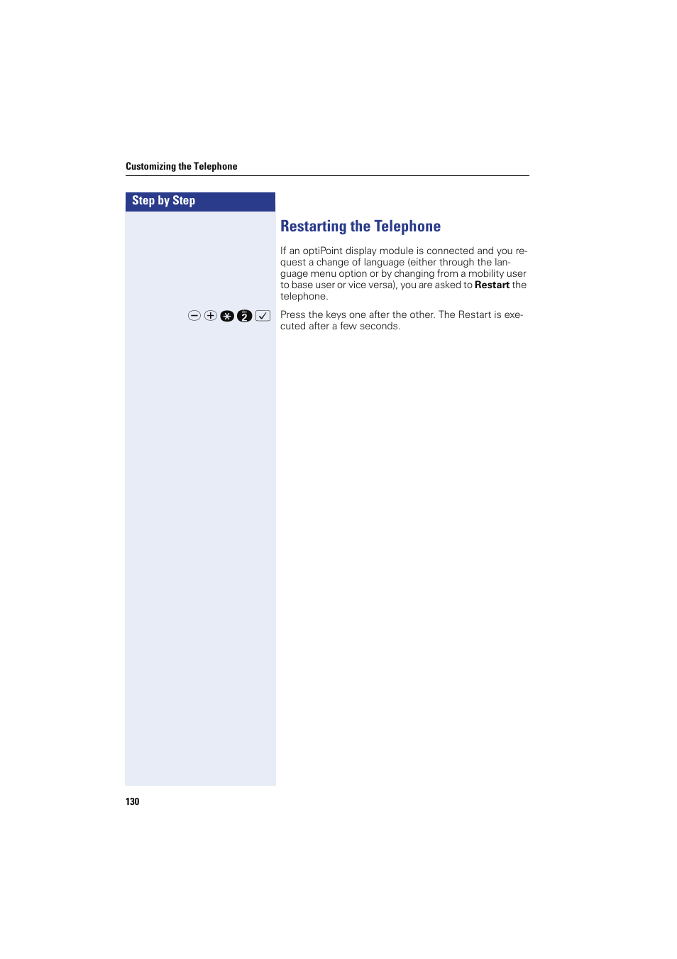 Restarting the telephone, One manually | Siemens HIPATH 8000 OPTIPOINT410 User Manual | Page 130 / 242