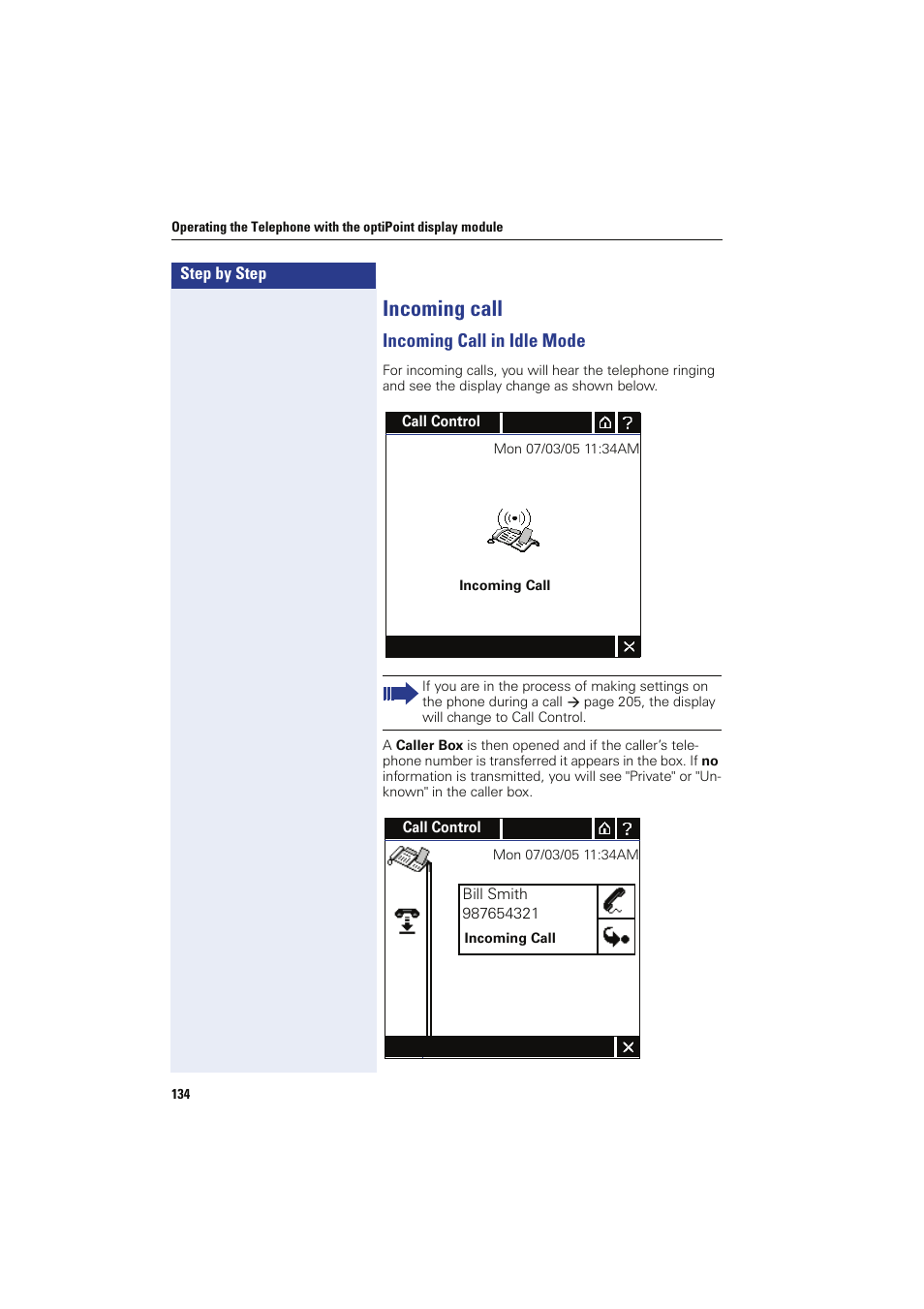 Incoming call, Incoming call in idle mode | Siemens HIPATH 8000 OPTIPOINT410 User Manual | Page 134 / 242