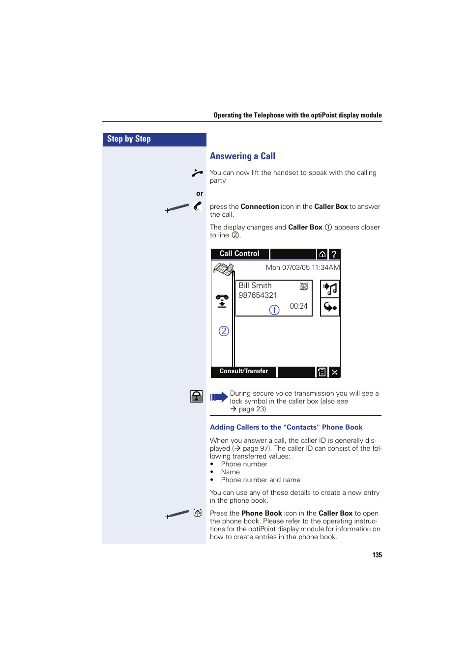 Answering a call, Adding callers to the "contacts" phone book | Siemens HIPATH 8000 OPTIPOINT410 User Manual | Page 135 / 242