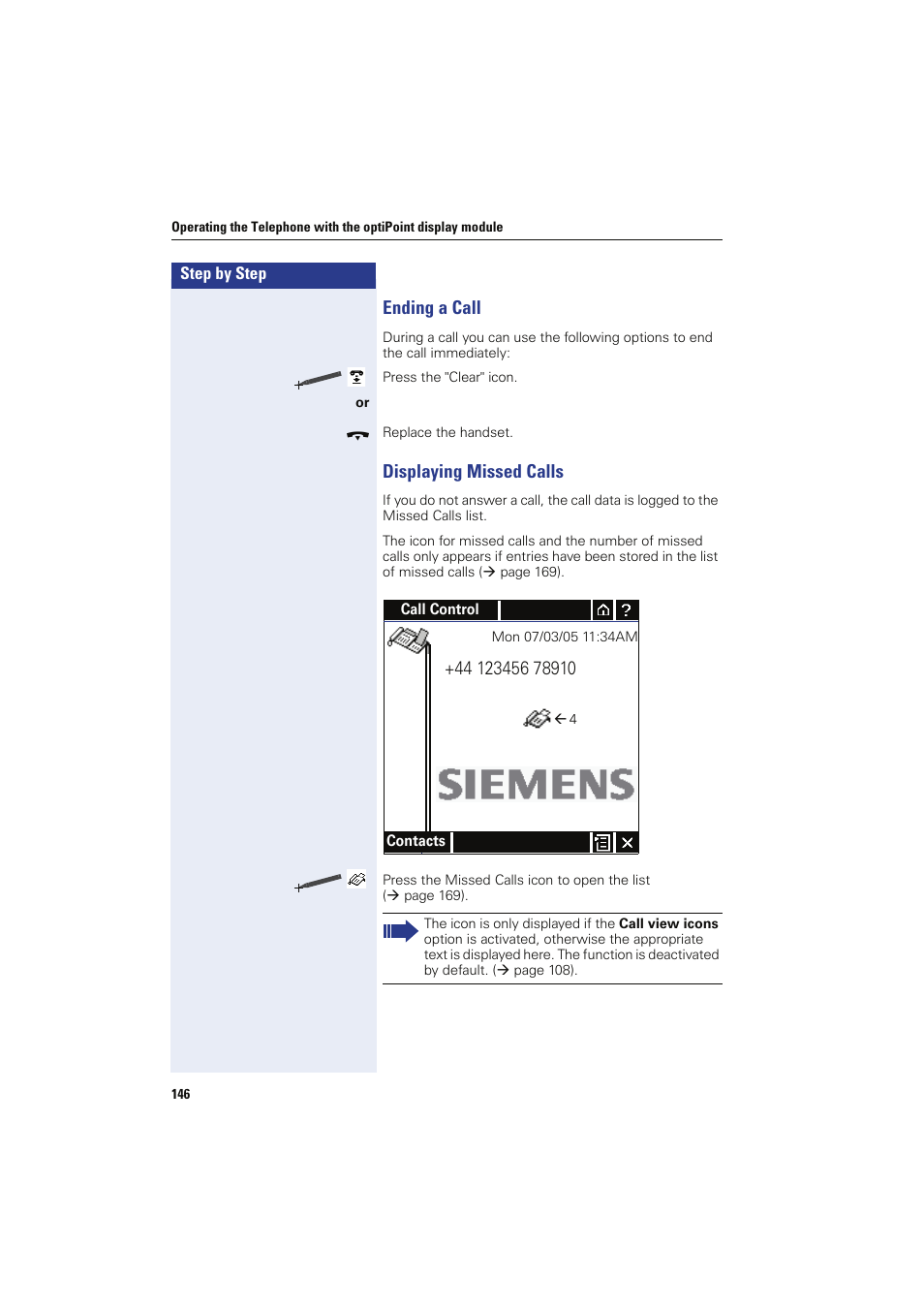 Ending a call, Displaying missed calls, Ending a call displaying missed calls | Siemens HIPATH 8000 OPTIPOINT410 User Manual | Page 146 / 242