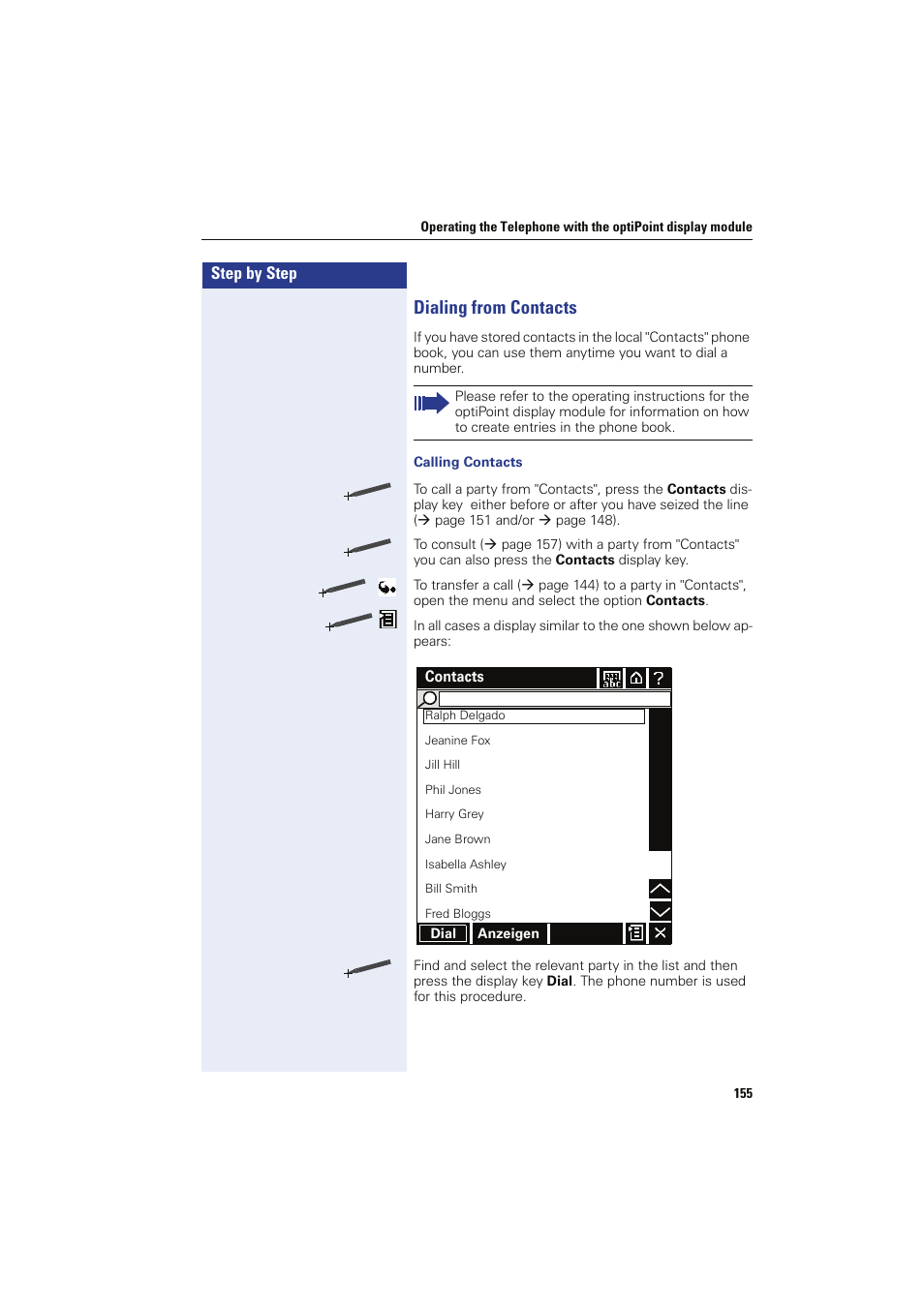 Dialing from contacts, Calling contacts | Siemens HIPATH 8000 OPTIPOINT410 User Manual | Page 155 / 242