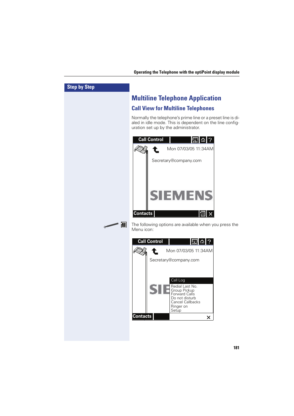 Multiline telephone application, Call view for multiline telephones | Siemens HIPATH 8000 OPTIPOINT410 User Manual | Page 181 / 242