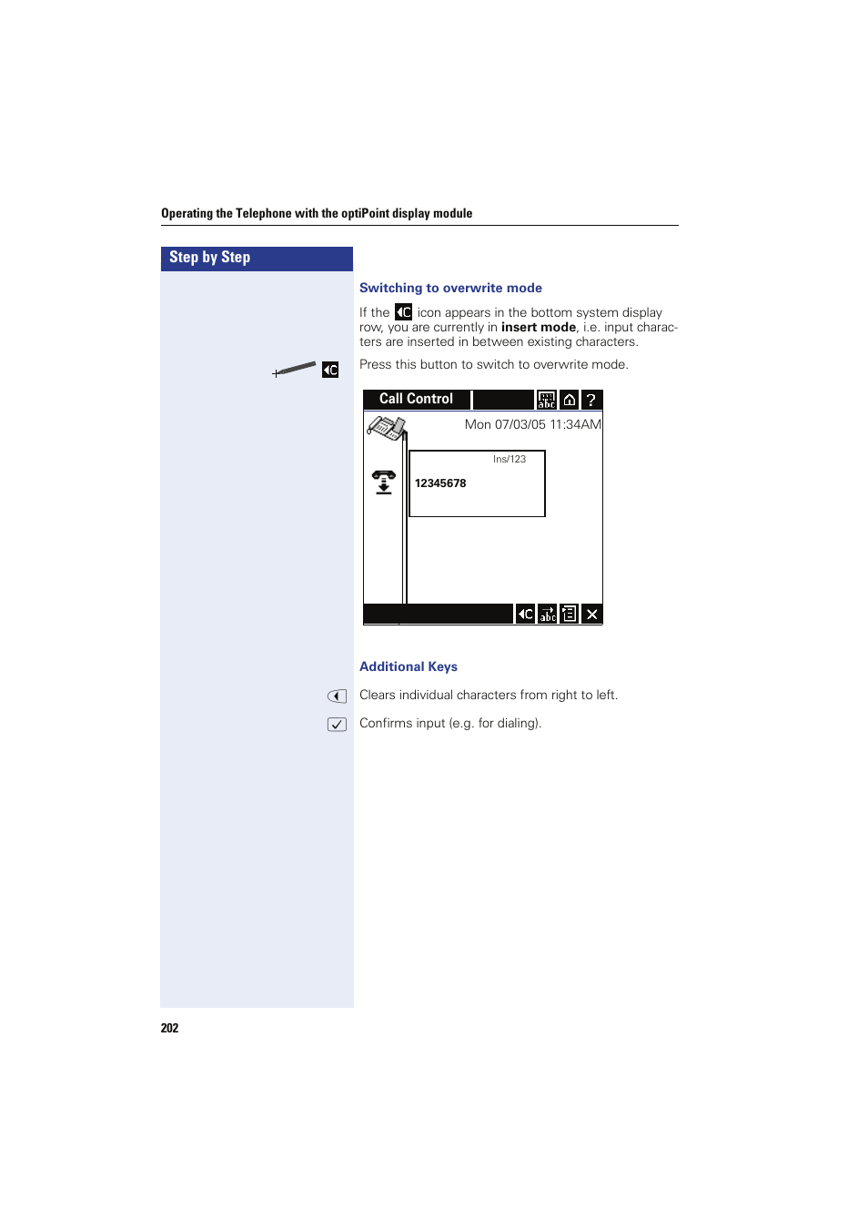 Switching to overwrite mode, Additional keys | Siemens HIPATH 8000 OPTIPOINT410 User Manual | Page 202 / 242