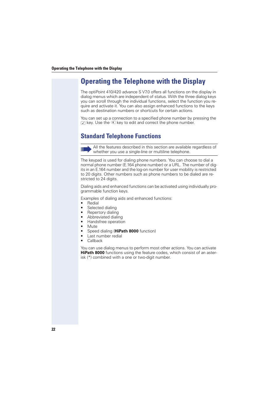 Operating the telephone with the display, Standard telephone functions | Siemens HIPATH 8000 OPTIPOINT410 User Manual | Page 22 / 242