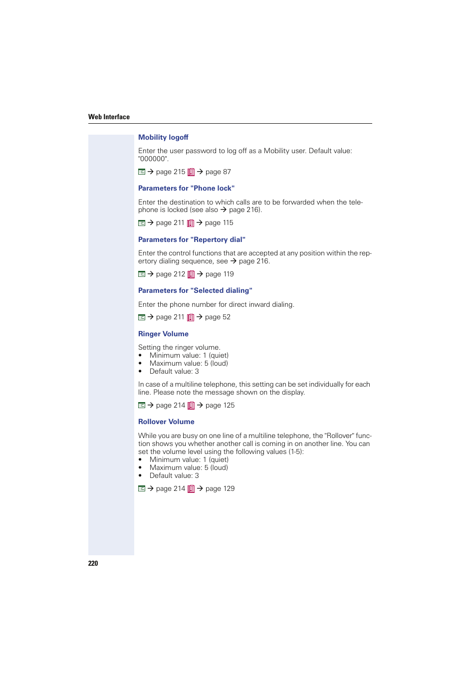 Mobility logoff, Parameters for "phone lock, Parameters for "repertory dial | Parameters for "selected dialing, Ringer volume, Rollover volume, A description of this setting can be found on, Mobile user logoff, D (see also | Siemens HIPATH 8000 OPTIPOINT410 User Manual | Page 220 / 242