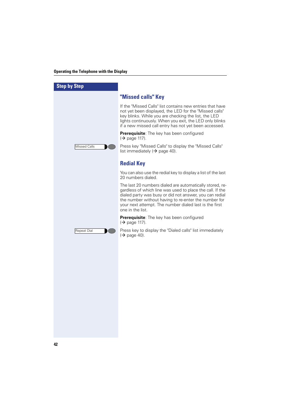 Missed calls" key, Redial key, Missed calls" key redial key | Siemens HIPATH 8000 OPTIPOINT410 User Manual | Page 42 / 242