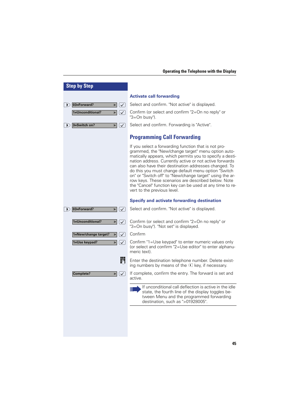 Activate call forwarding, Programming call forwarding, Specify and activate forwarding destination | Siemens HIPATH 8000 OPTIPOINT410 User Manual | Page 45 / 242