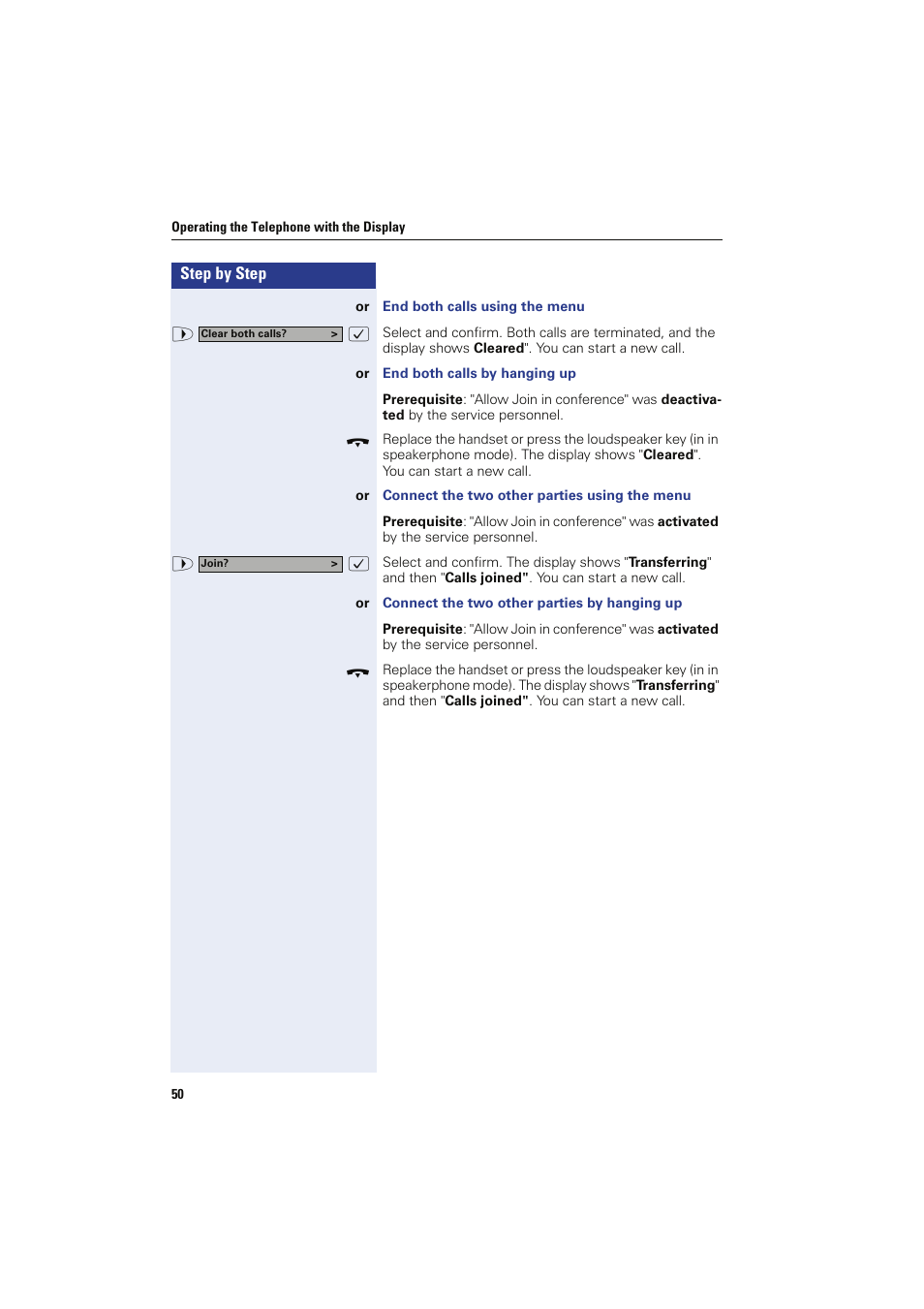 End both calls using the menu, End both calls by hanging up, Connect the two other parties using the menu | Connect the two other parties by hanging up | Siemens HIPATH 8000 OPTIPOINT410 User Manual | Page 50 / 242