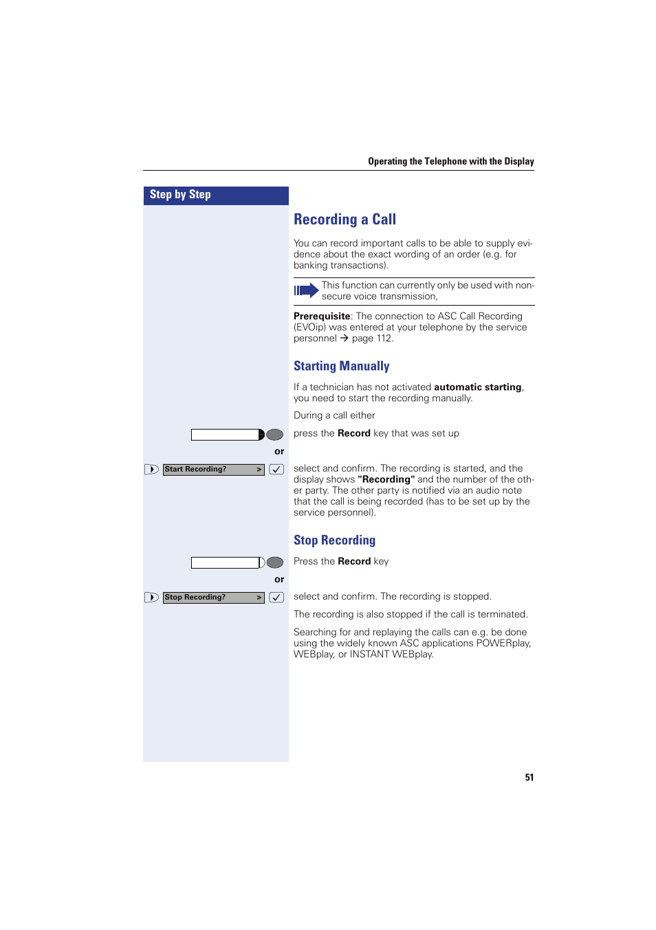 Recording a call, Starting manually, Stop recording | Starting manually stop recording | Siemens HIPATH 8000 OPTIPOINT410 User Manual | Page 51 / 242