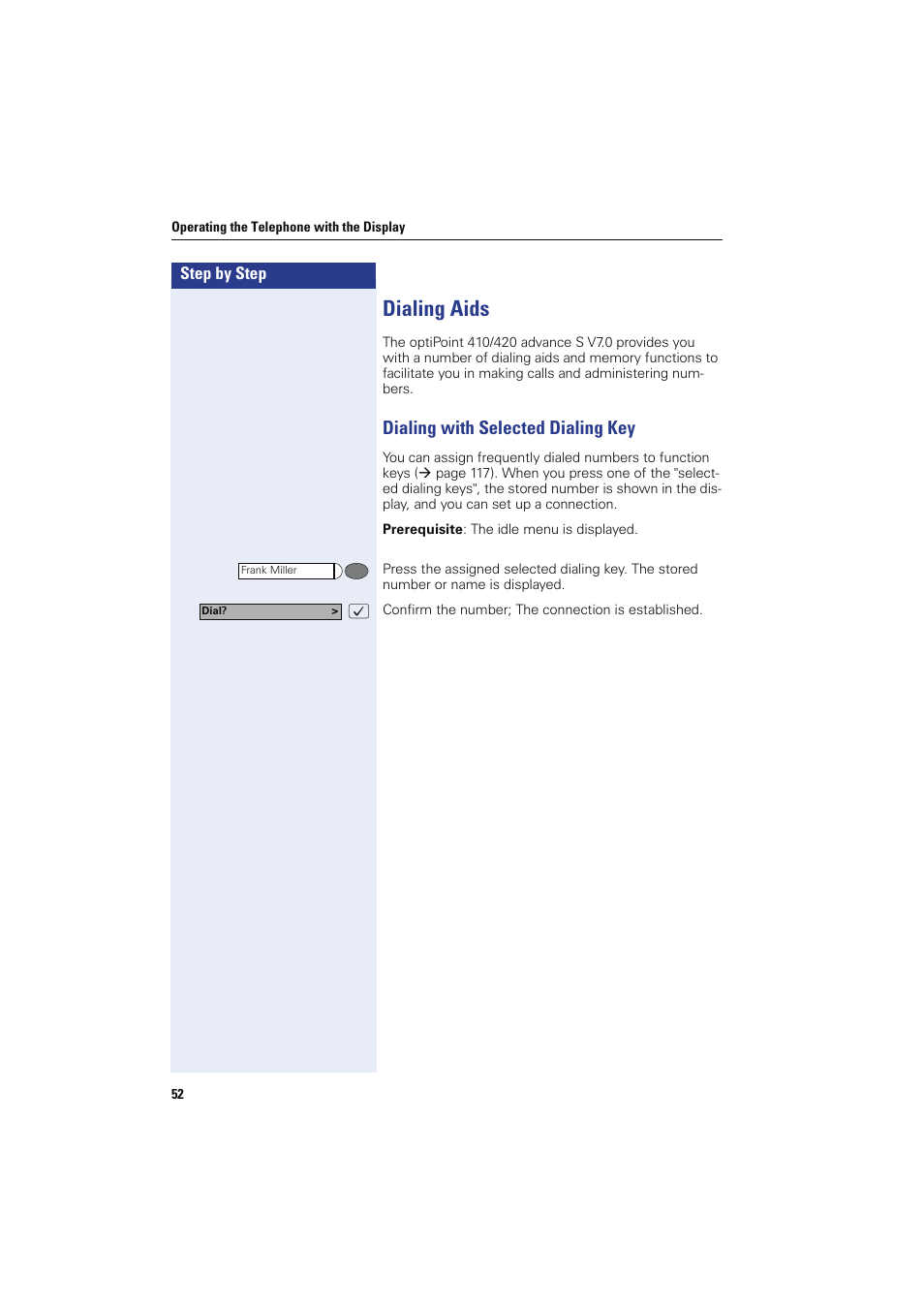 Dialing aids, Dialing with selected dialing key, R to | Siemens HIPATH 8000 OPTIPOINT410 User Manual | Page 52 / 242