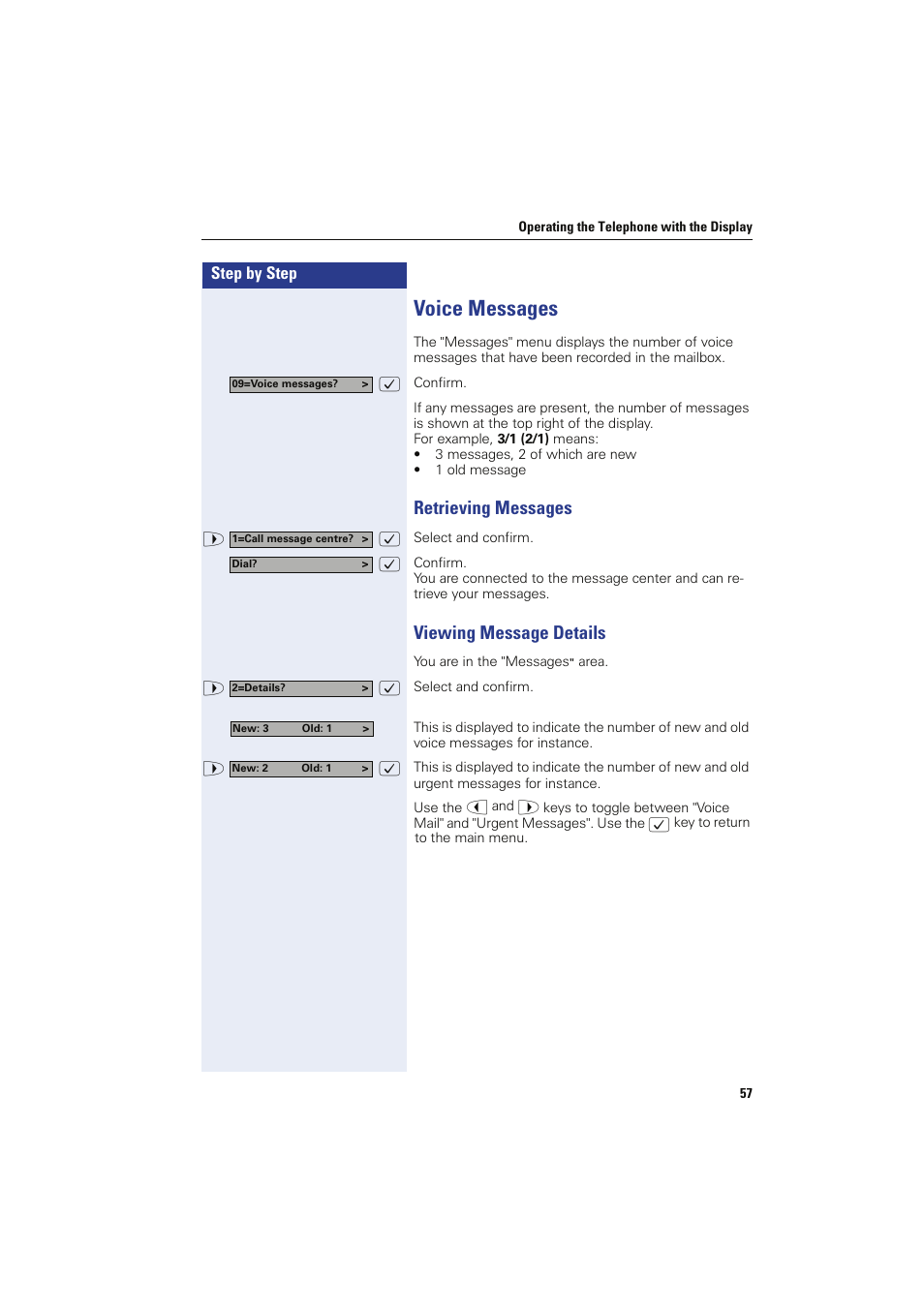 Voice messages, Retrieving messages, Viewing message details | Retrieving messages viewing message details | Siemens HIPATH 8000 OPTIPOINT410 User Manual | Page 57 / 242