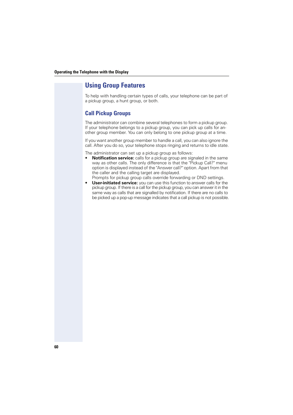 Using group features, Call pickup groups | Siemens HIPATH 8000 OPTIPOINT410 User Manual | Page 60 / 242