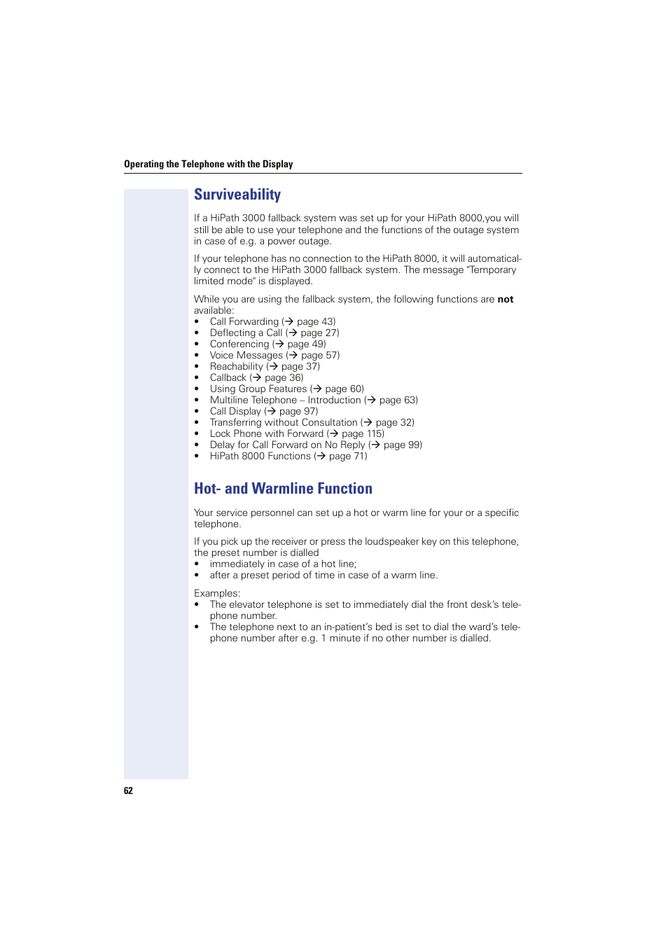 Surviveability, Hot- and warmline function, Surviveability hot- and warmline function | Siemens HIPATH 8000 OPTIPOINT410 User Manual | Page 62 / 242