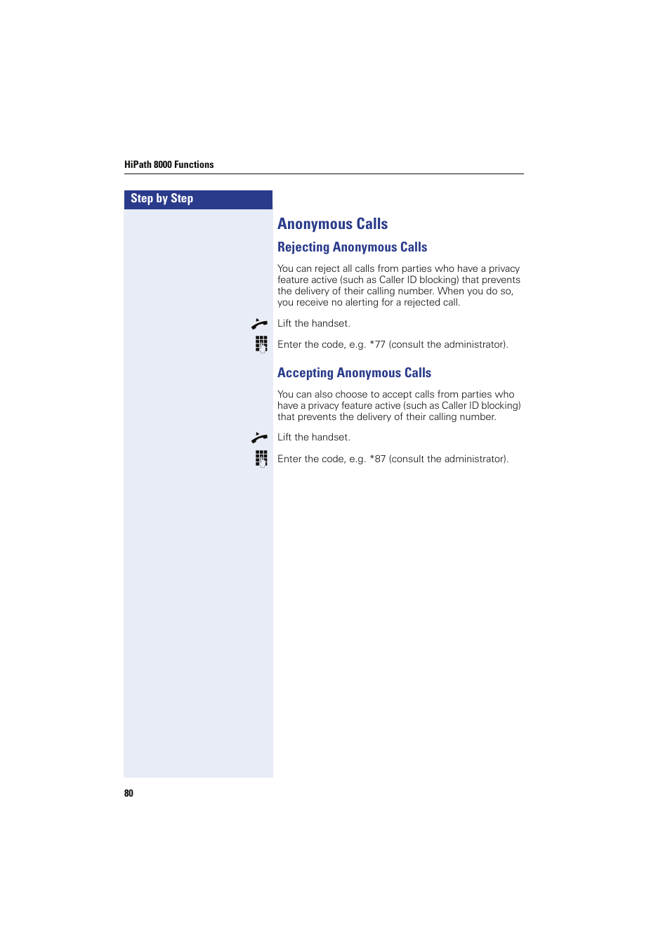 Anonymous calls, Rejecting anonymous calls, Accepting anonymous calls | Siemens HIPATH 8000 OPTIPOINT410 User Manual | Page 80 / 242