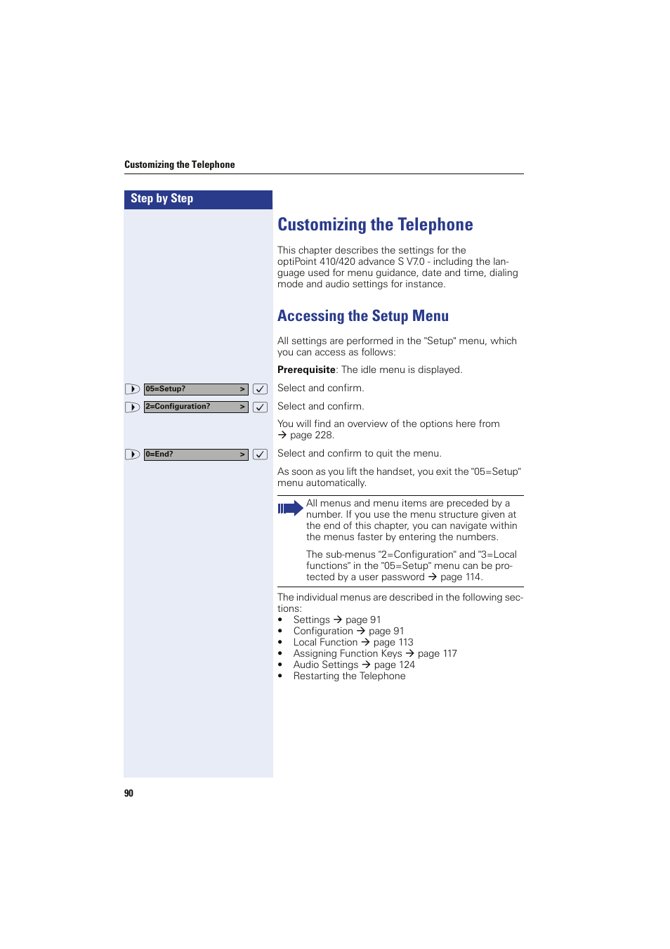 Customizing the telephone, Accessing the setup menu | Siemens HIPATH 8000 OPTIPOINT410 User Manual | Page 90 / 242