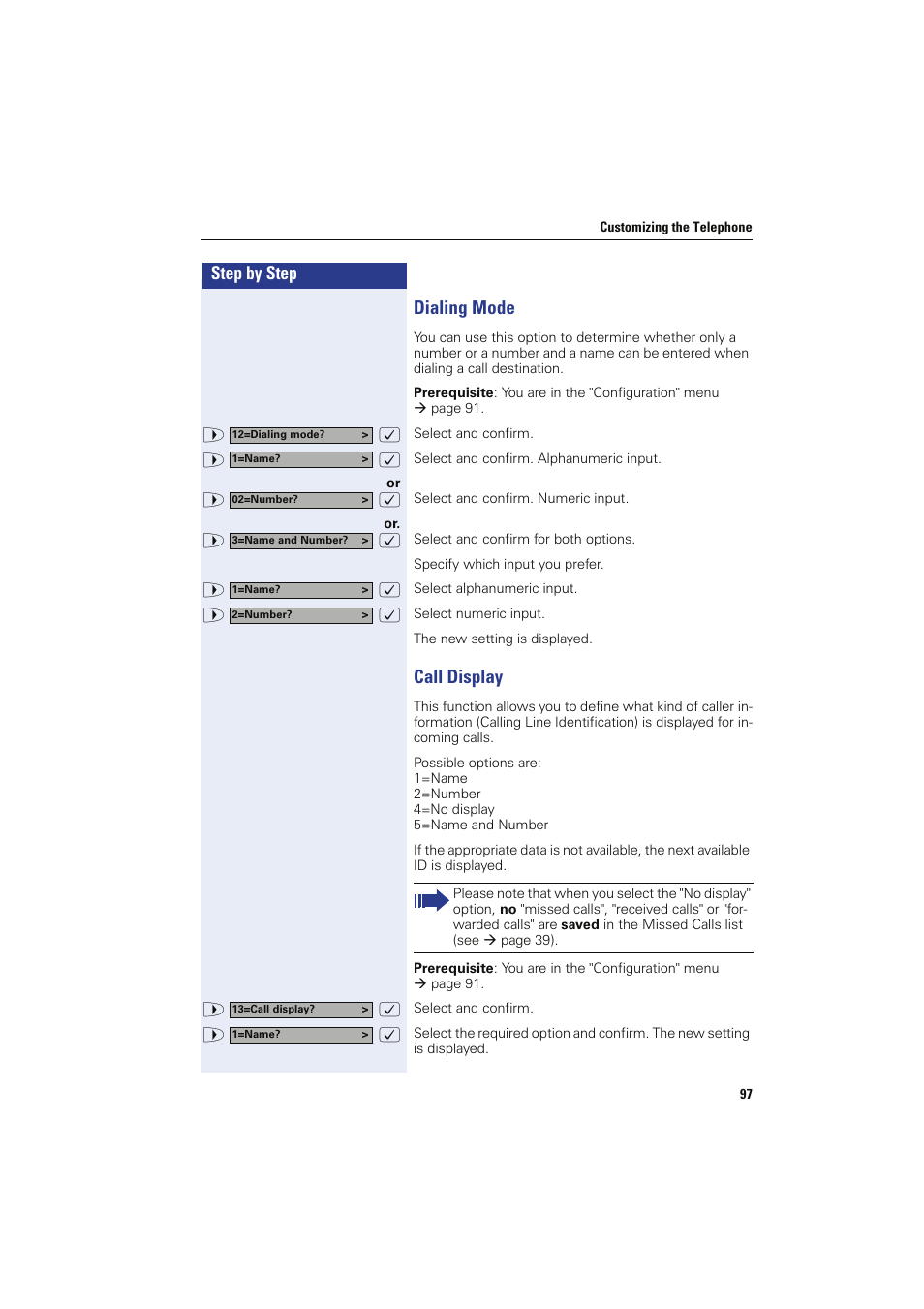 Dialing mode, Call display, Dialing mode call display | Siemens HIPATH 8000 OPTIPOINT410 User Manual | Page 97 / 242