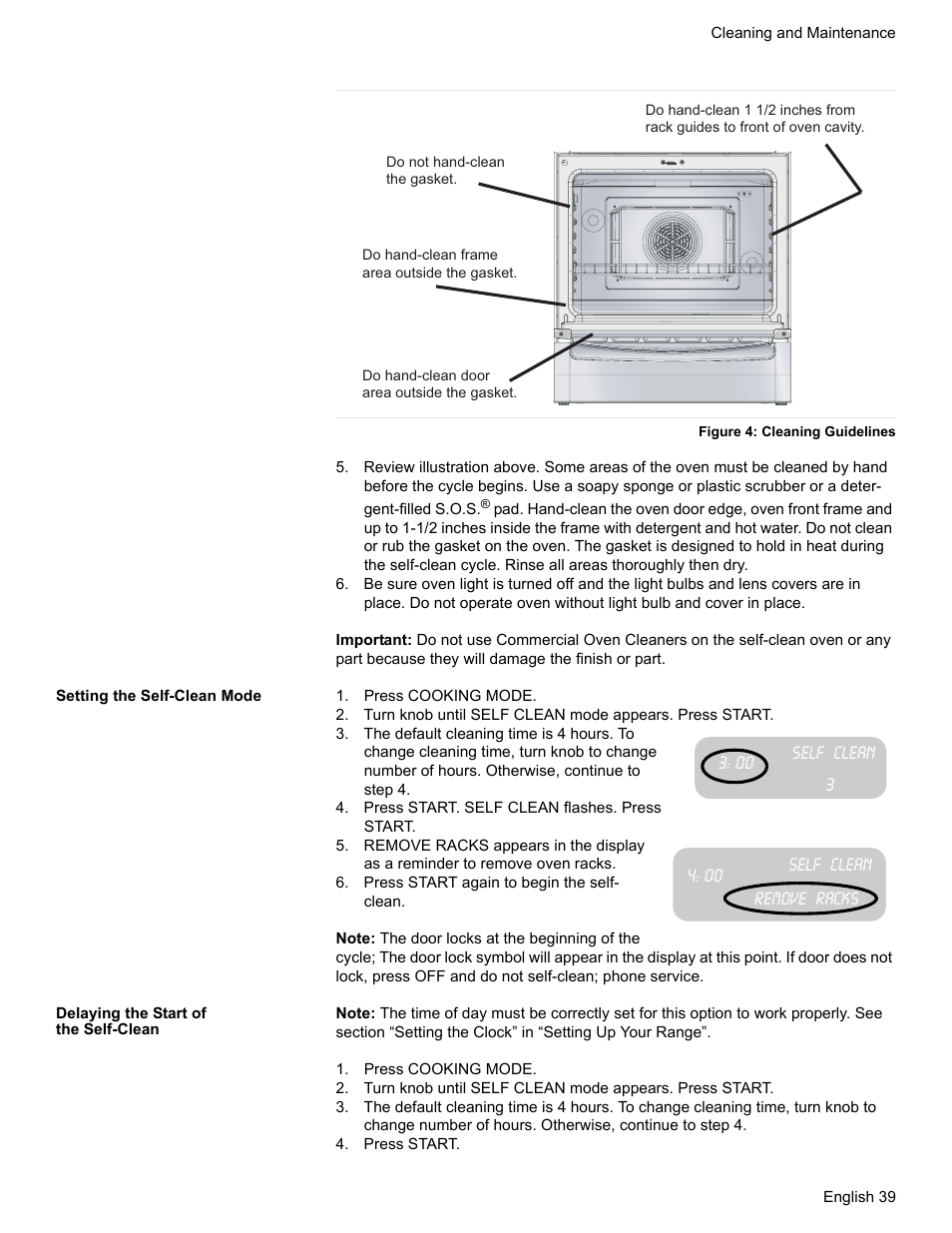 Figure 4: cleaning guidelines, Setting the self-clean mode, Press cooking mode | Press start. self clean flashes. press start, Remove racks, Press start again to begin the self- clean, Delaying the start of the self-clean, Press start | Siemens HG2425UC User Manual | Page 43 / 52