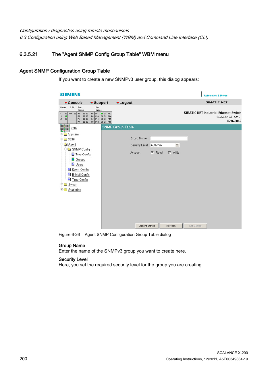 21 the "agent snmp config group table" wbm menu | Siemens Industrial Ethernet Switches SCALANCE X-200 User Manual | Page 200 / 296