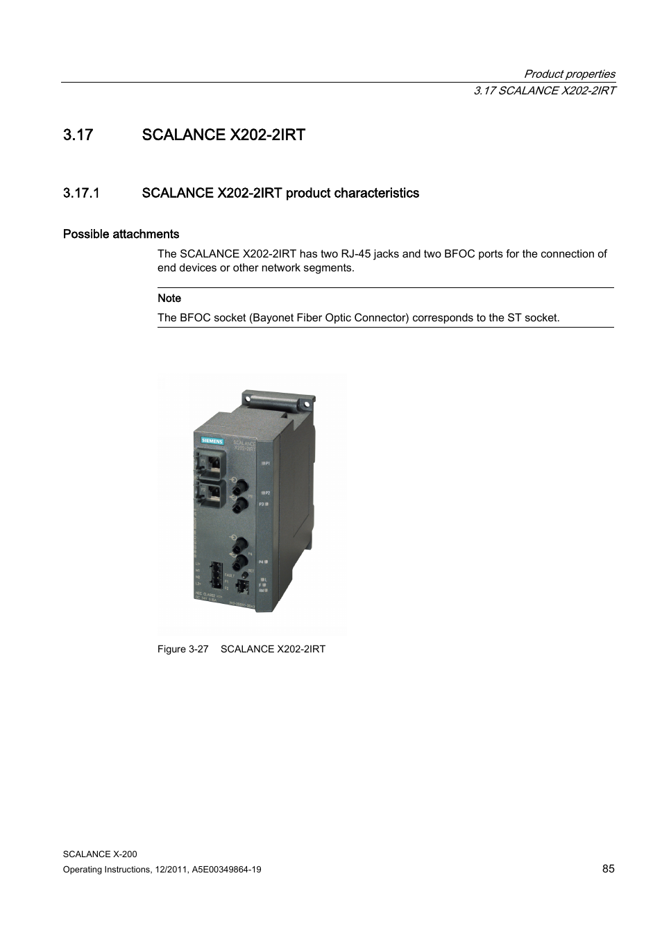 17 scalance x202-2irt, 1 scalance x202-2irt product characteristics | Siemens Industrial Ethernet Switches SCALANCE X-200 User Manual | Page 85 / 296