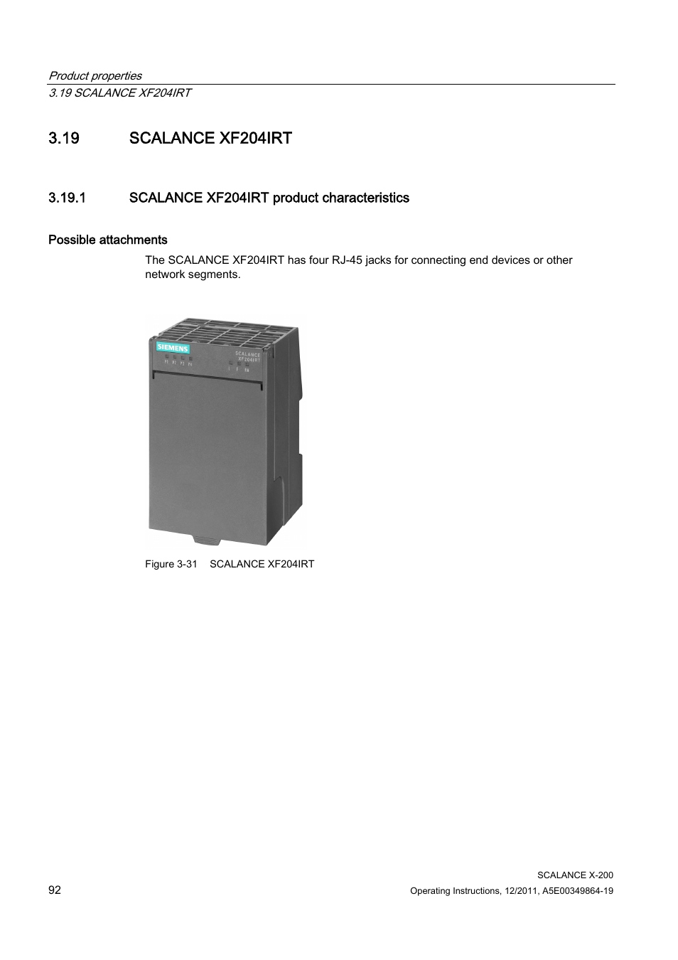 19 scalance xf204irt, 1 scalance xf204irt product characteristics | Siemens Industrial Ethernet Switches SCALANCE X-200 User Manual | Page 92 / 296