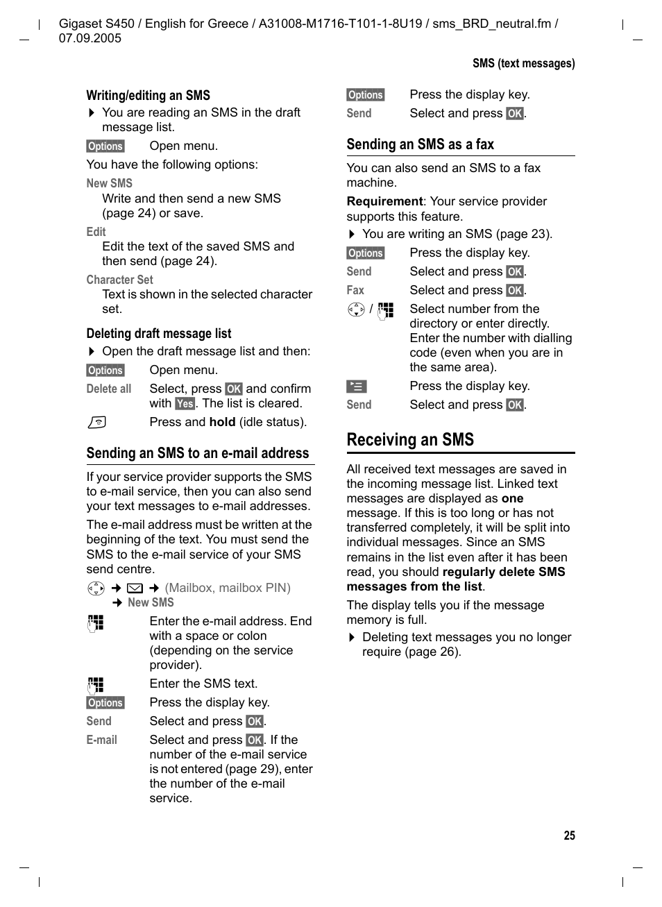 Sending an sms to an e-mail address, Sending an sms as a fax, Receiving an sms | Siemens Gigaset S450 User Manual | Page 26 / 58