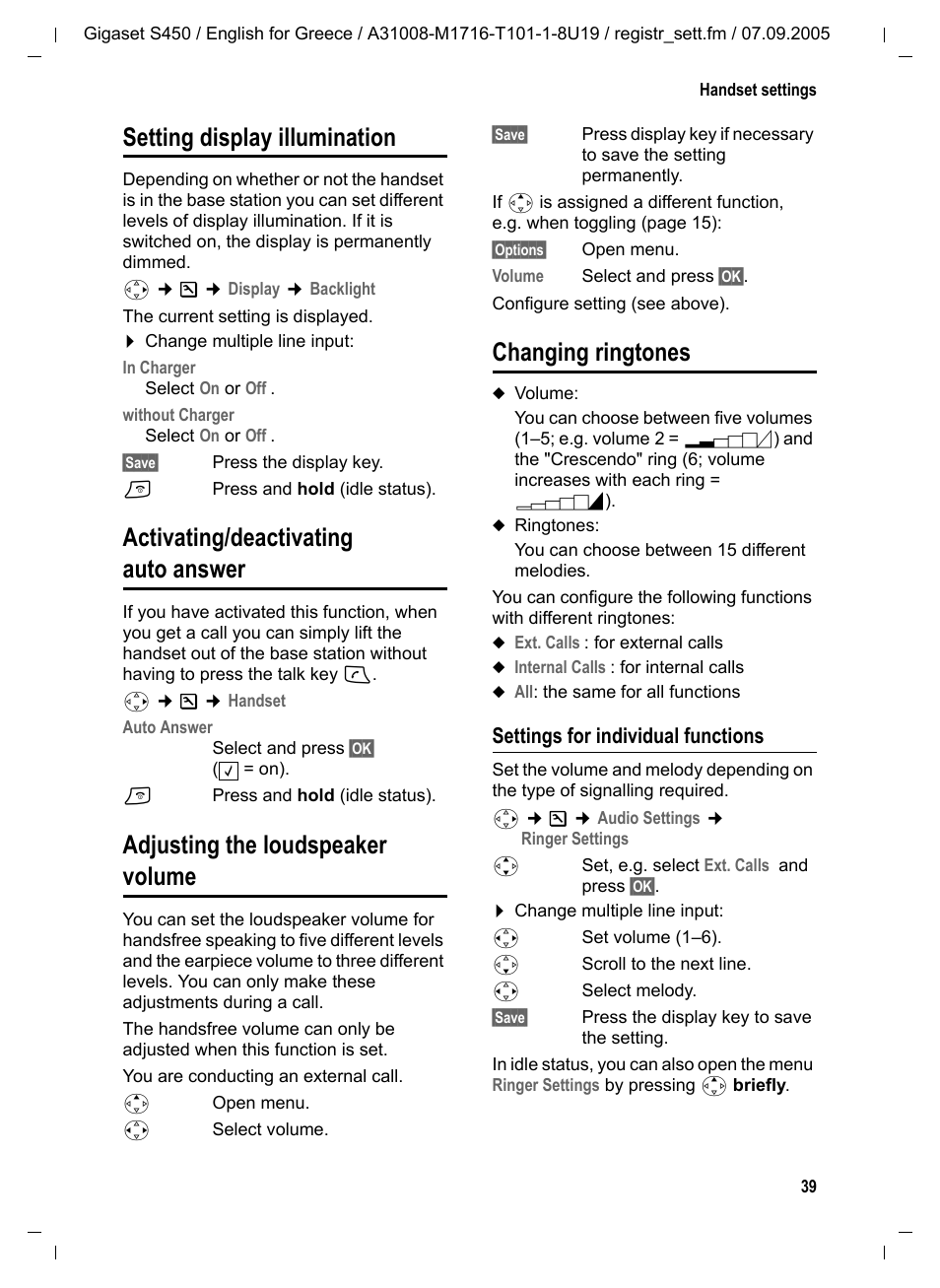 Setting display illumination, Activating/deactivating auto answer, Adjusting the loudspeaker volume | Changing ringtones, Settings for individual functions | Siemens Gigaset S450 User Manual | Page 40 / 58