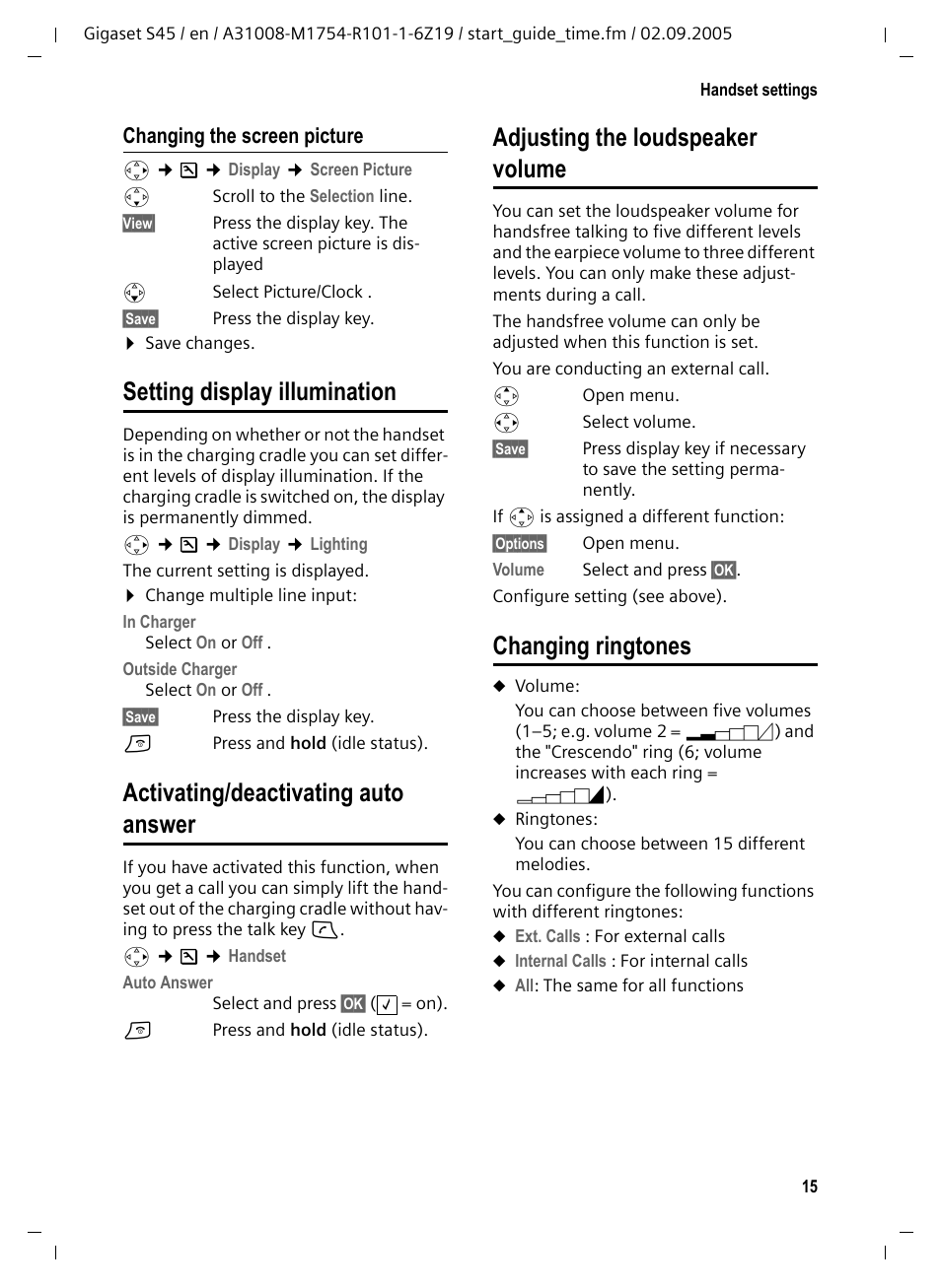 Setting display illumination, Activating/deactivating auto answer, Adjusting the loudspeaker volume | Changing ringtones | Siemens Gigaset S45 User Manual | Page 16 / 29