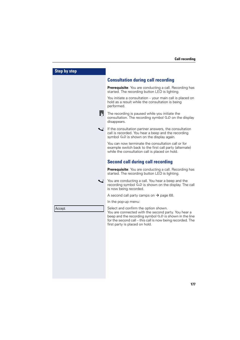 Consultation during call recording, Second call during call recording | Siemens HIPATH 8000 User Manual | Page 177 / 205