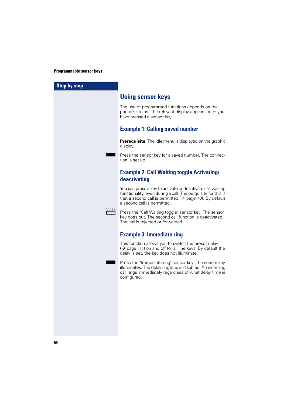 Using sensor keys, Example 3: immediate ring | Siemens HIPATH 8000 User Manual | Page 56 / 205