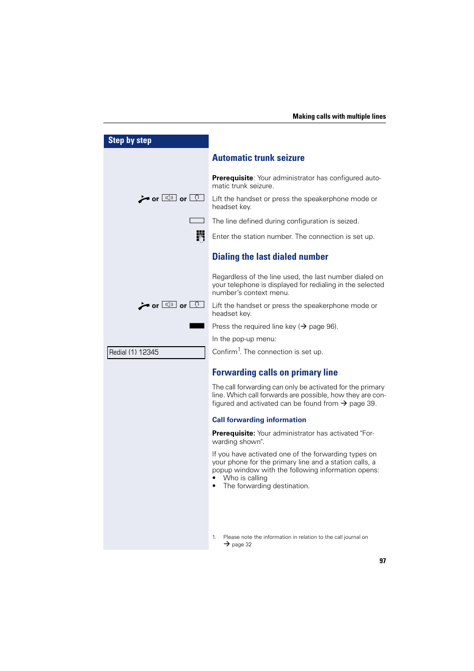 Automatic trunk seizure, Dialing the last dialed number, Forwarding calls on primary line | Siemens HIPATH 8000 User Manual | Page 97 / 205