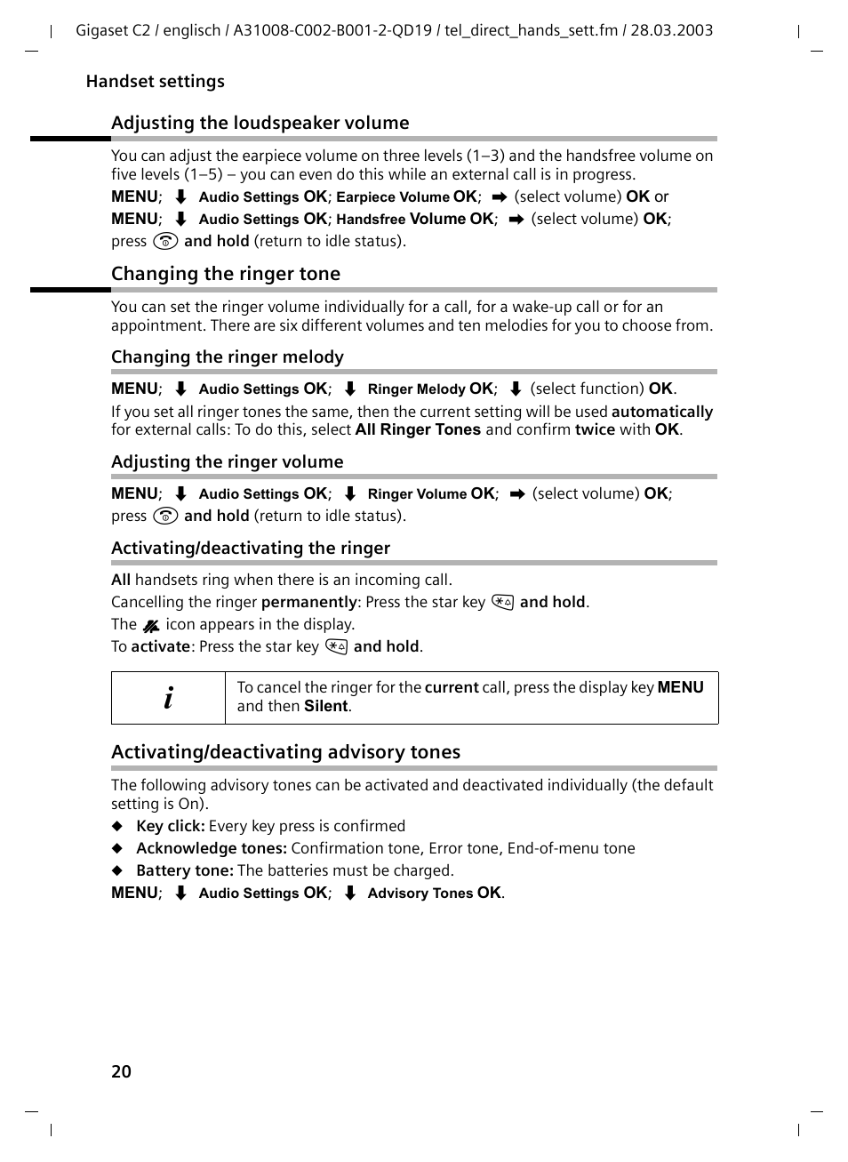 Adjusting the loudspeaker volume, Changing the ringer tone, Changing the ringer melody | Adjusting the ringer volume, Activating/deactivating the ringer, Activating/deactivating advisory tones | Siemens C2 User Manual | Page 20 / 29