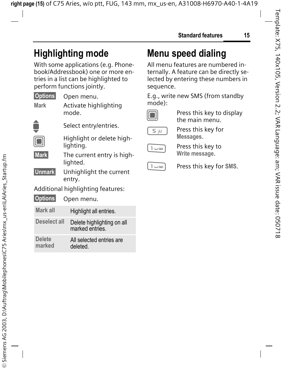 Highlighting mode, Menu speed dialing, Highlighting mode menu speed dialing | Siemens Gigaset 200 User Manual | Page 16 / 139
