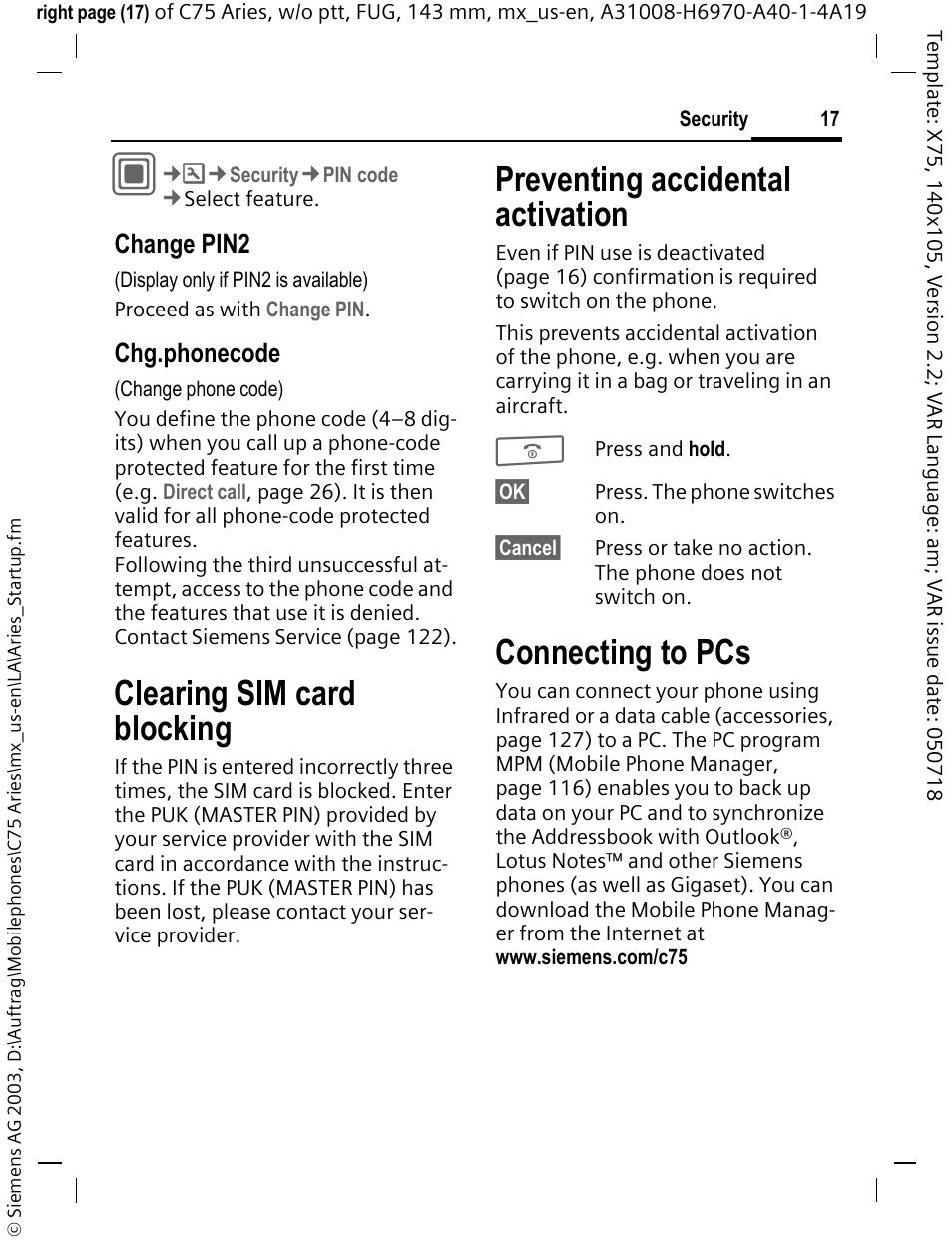 Clearing sim card blocking, Preventing accidental activation, Connecting to pcs | Siemens Gigaset 200 User Manual | Page 18 / 139