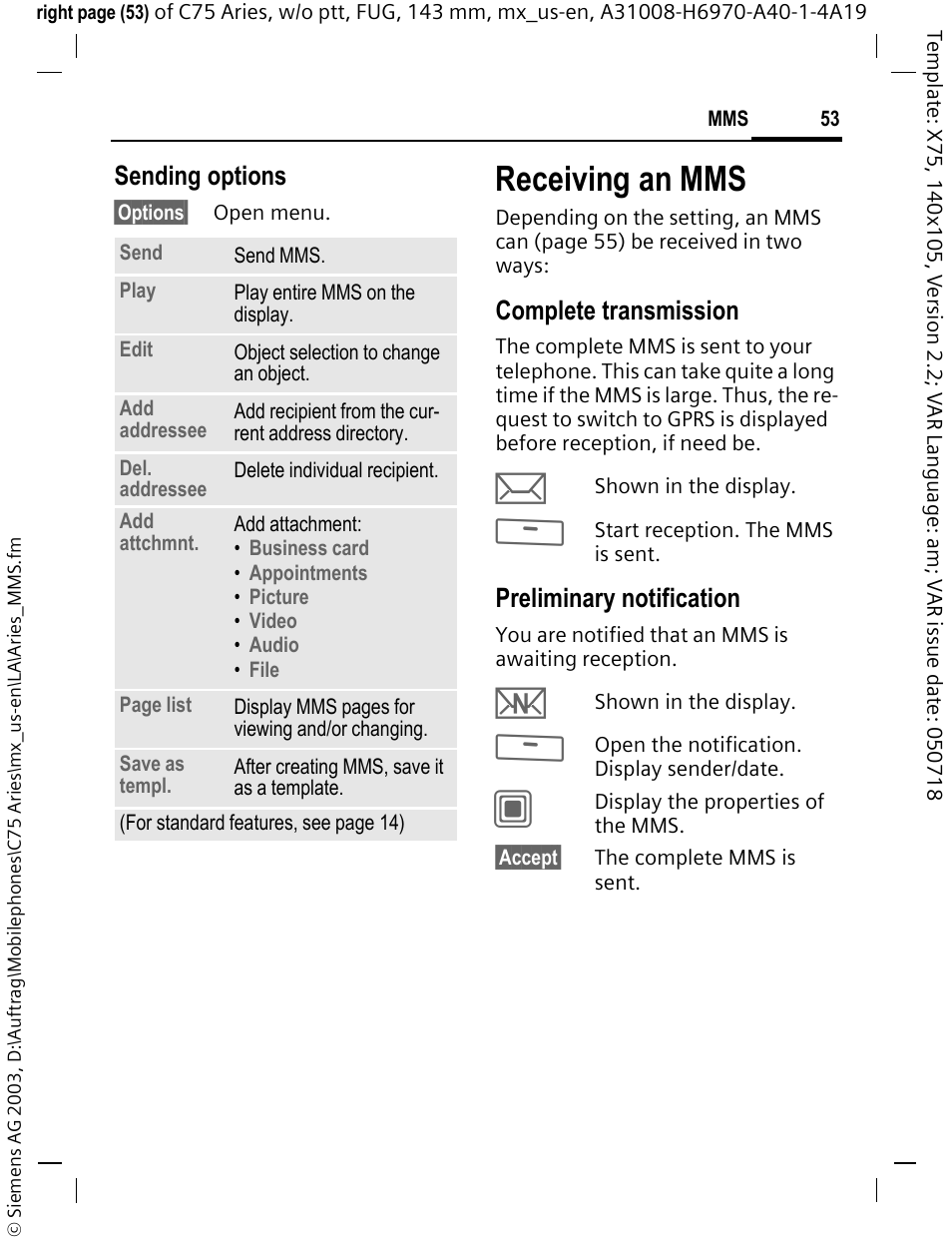 Receiving an mms, Sending options, Complete transmission | Preliminary notification | Siemens Gigaset 200 User Manual | Page 54 / 139