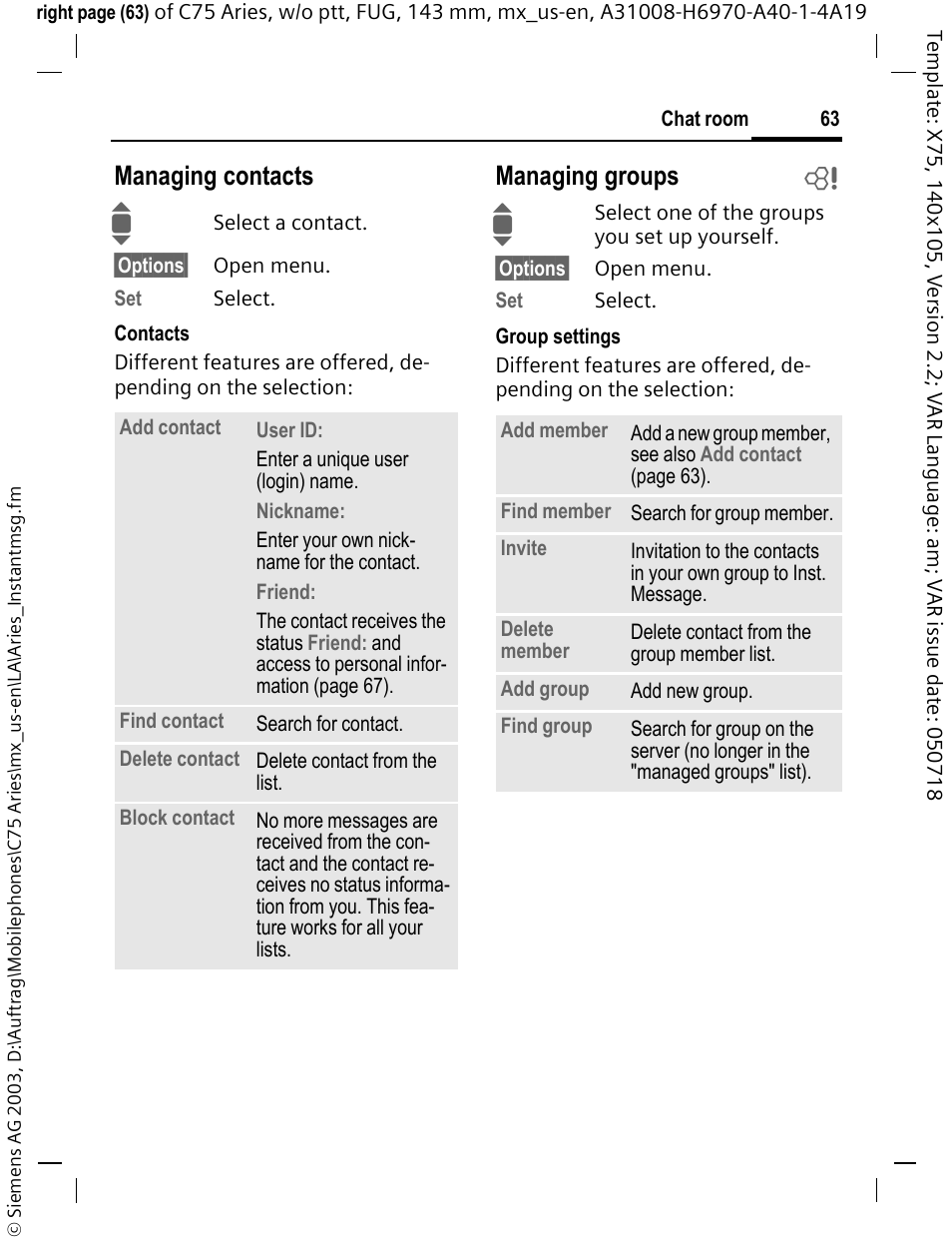 Managing contacts, Managing groups b | Siemens Gigaset 200 User Manual | Page 64 / 139