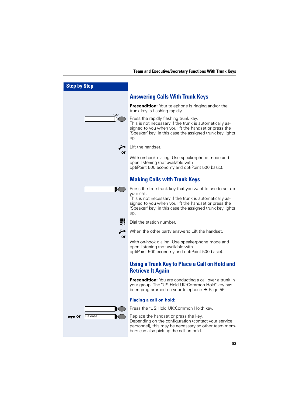 Answering calls with trunk keys, Making calls with trunk keys | Siemens 5000 RSM User Manual | Page 93 / 125