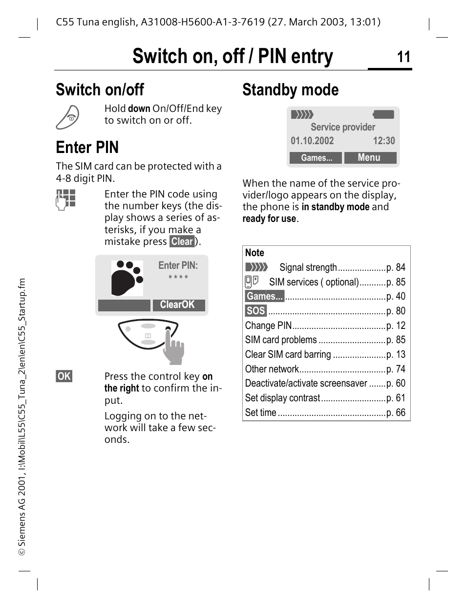 Switch on, off / pin entry, Switch on/off, Enter pin | Standby mode | Siemens C55 User Manual | Page 12 / 110