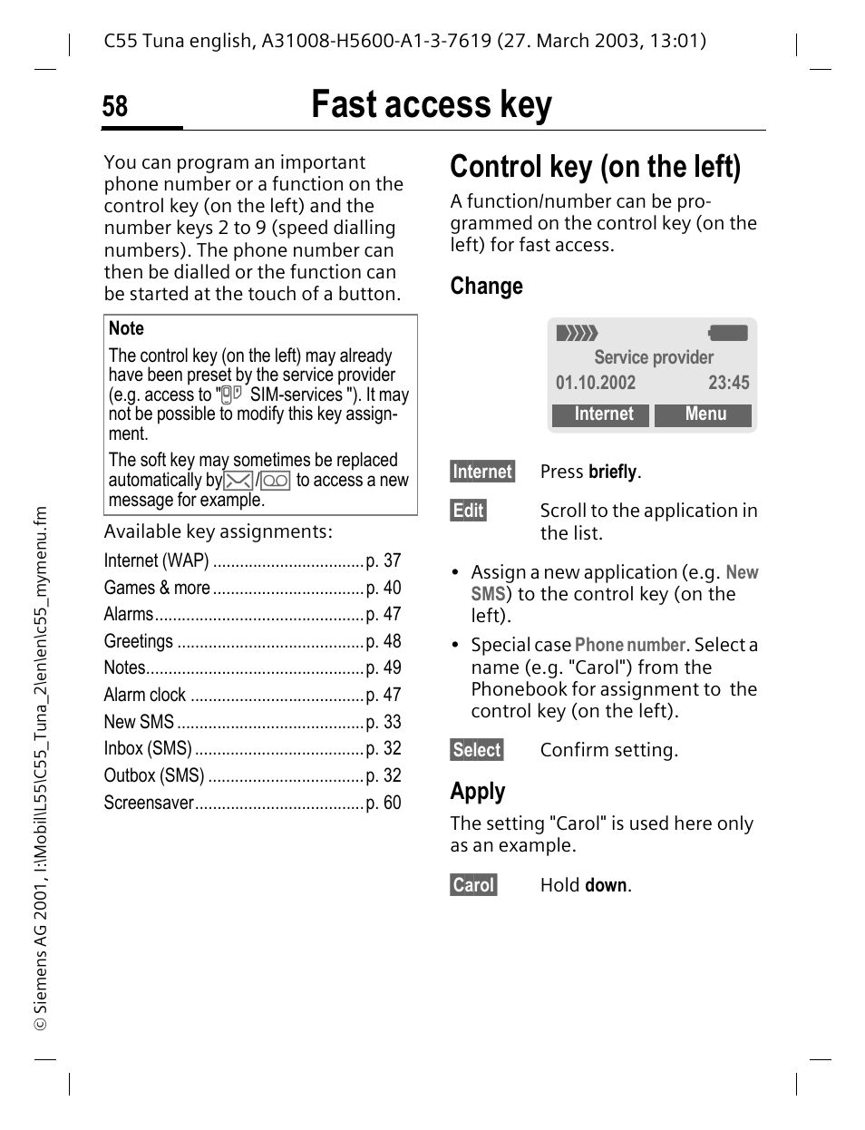 Fast access key, Control key (on the left), Change | Apply | Siemens C55 User Manual | Page 59 / 110