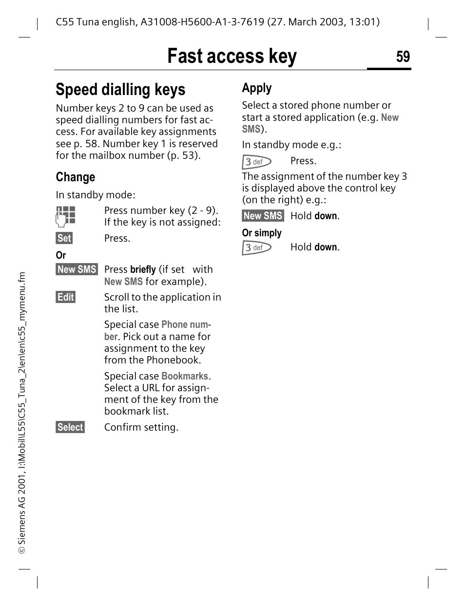 Speed dialling keys, Fast access key, Change | Apply | Siemens C55 User Manual | Page 60 / 110